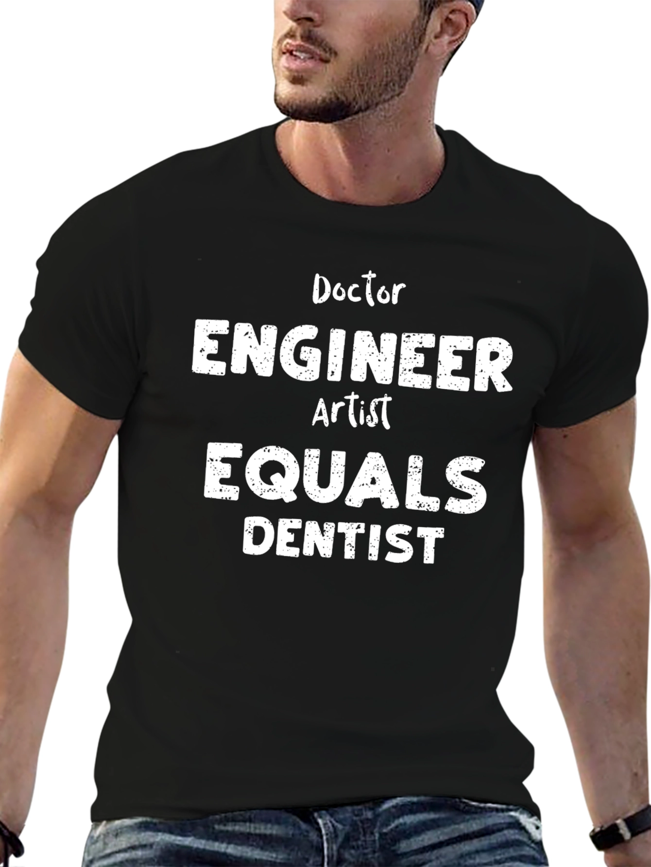 Black Doctor Engineer Artist Equals Dentist Black T-Shirt view 6