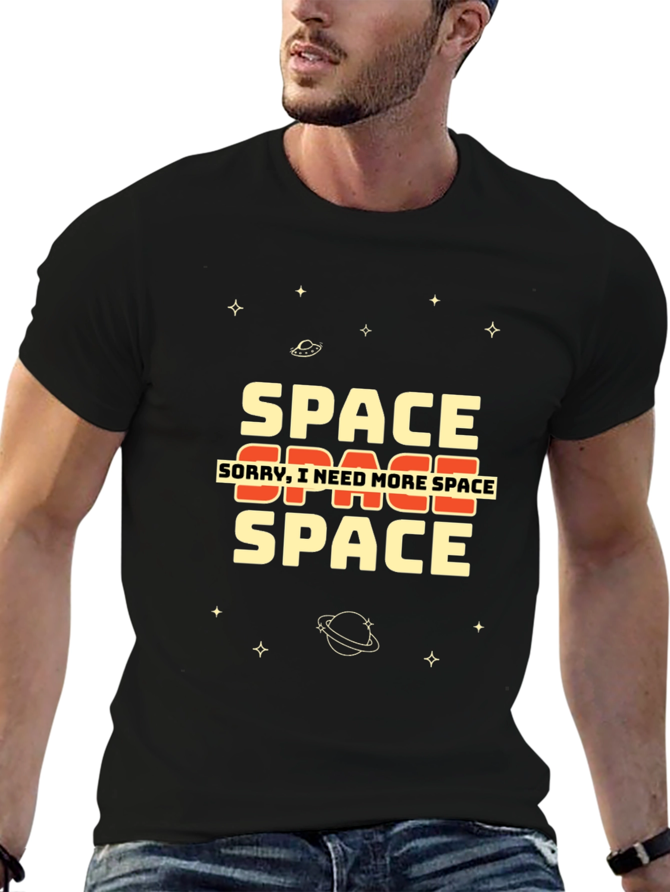 Black Space T-Shirt - Sorry I Need More Space view 6