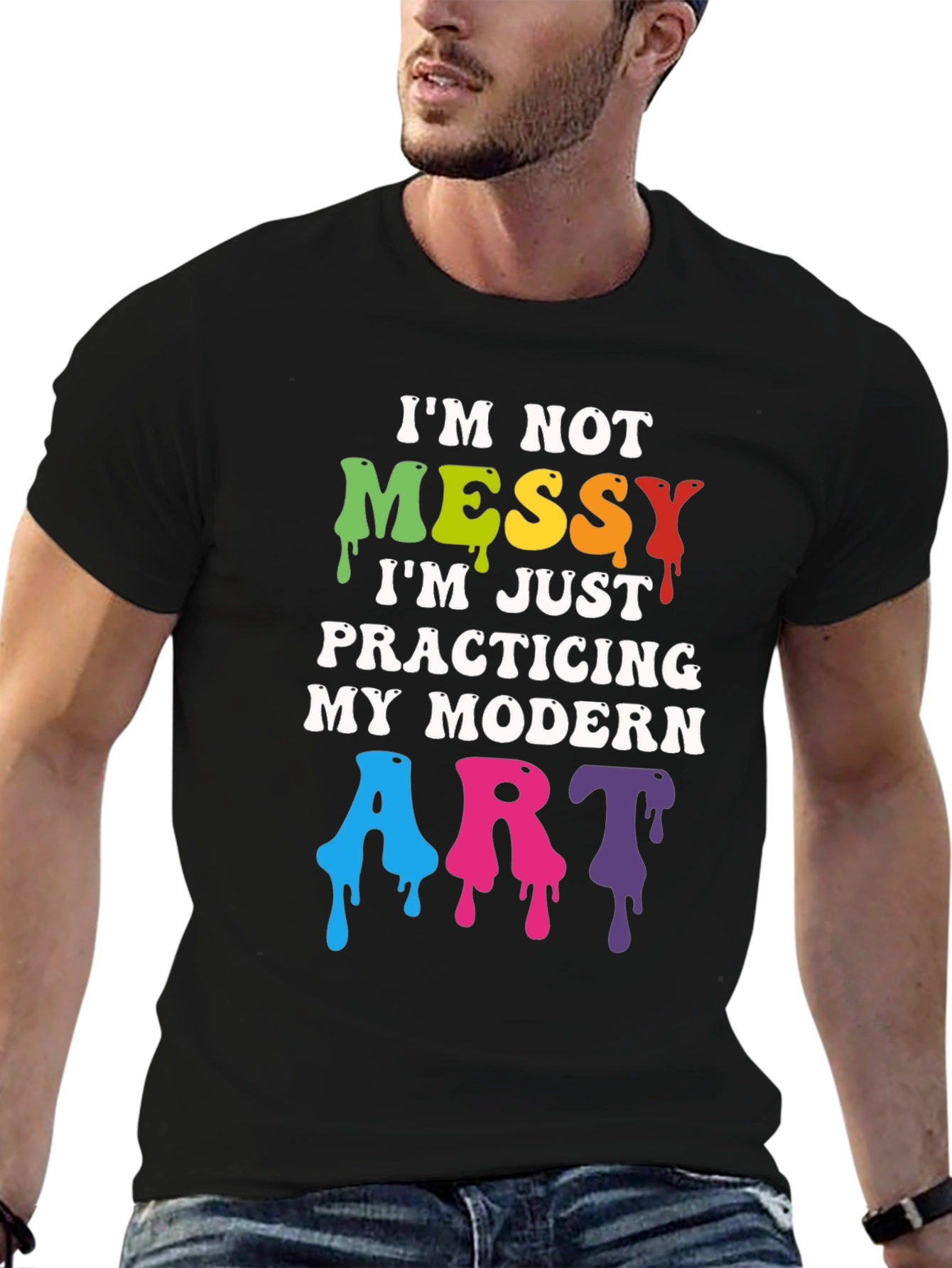 Black I'm Not Messy Modern Art T-Shirt view 6