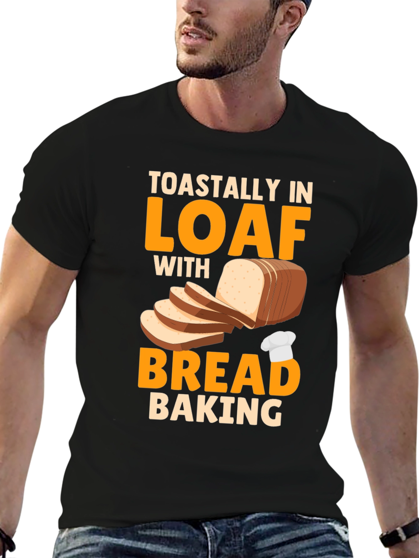 Black Toastally In Loaf With Bread Baking Graphic T-Shirt view 6