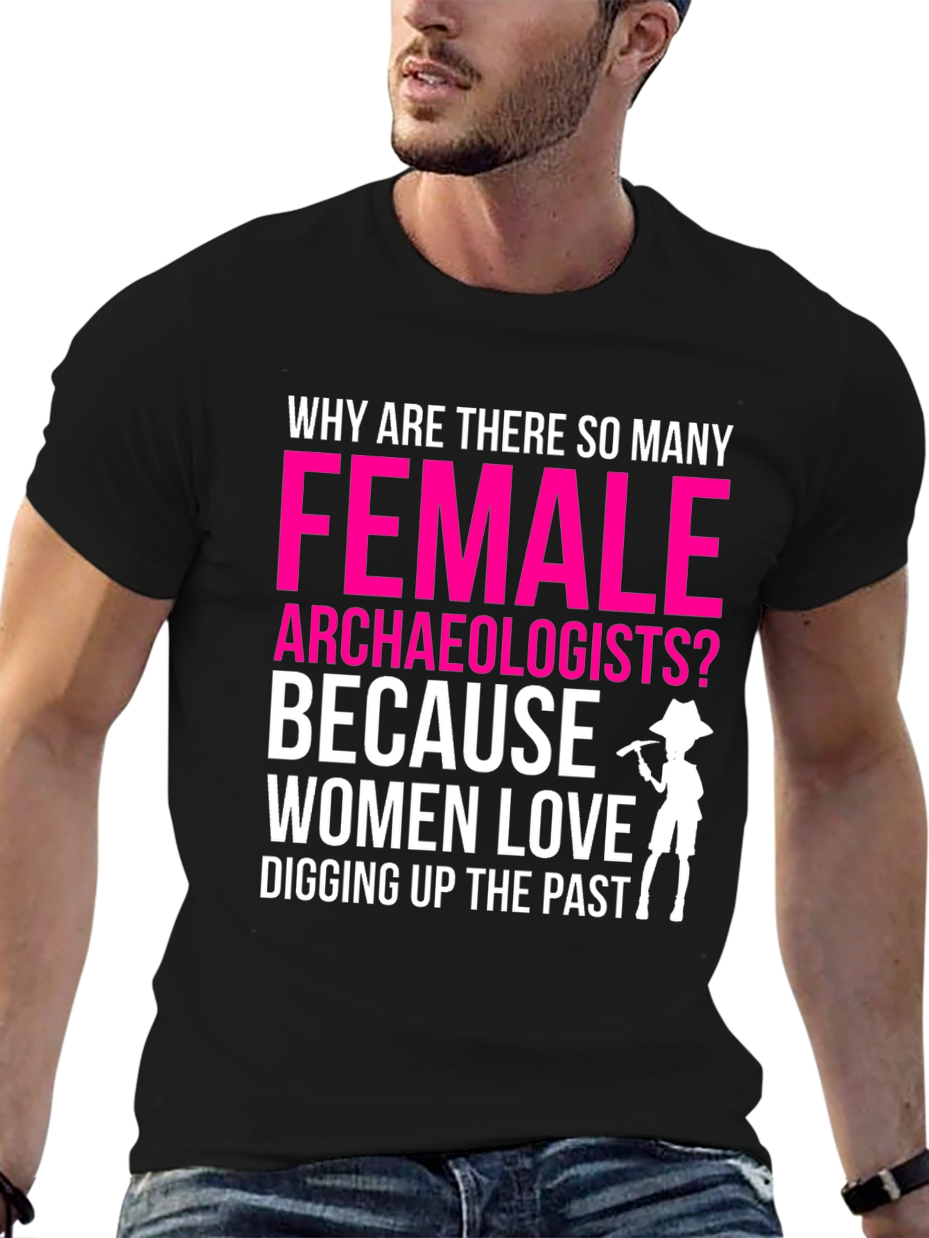 Black Funny Female Archaeologist T-Shirt: Digging Up The Past view 6