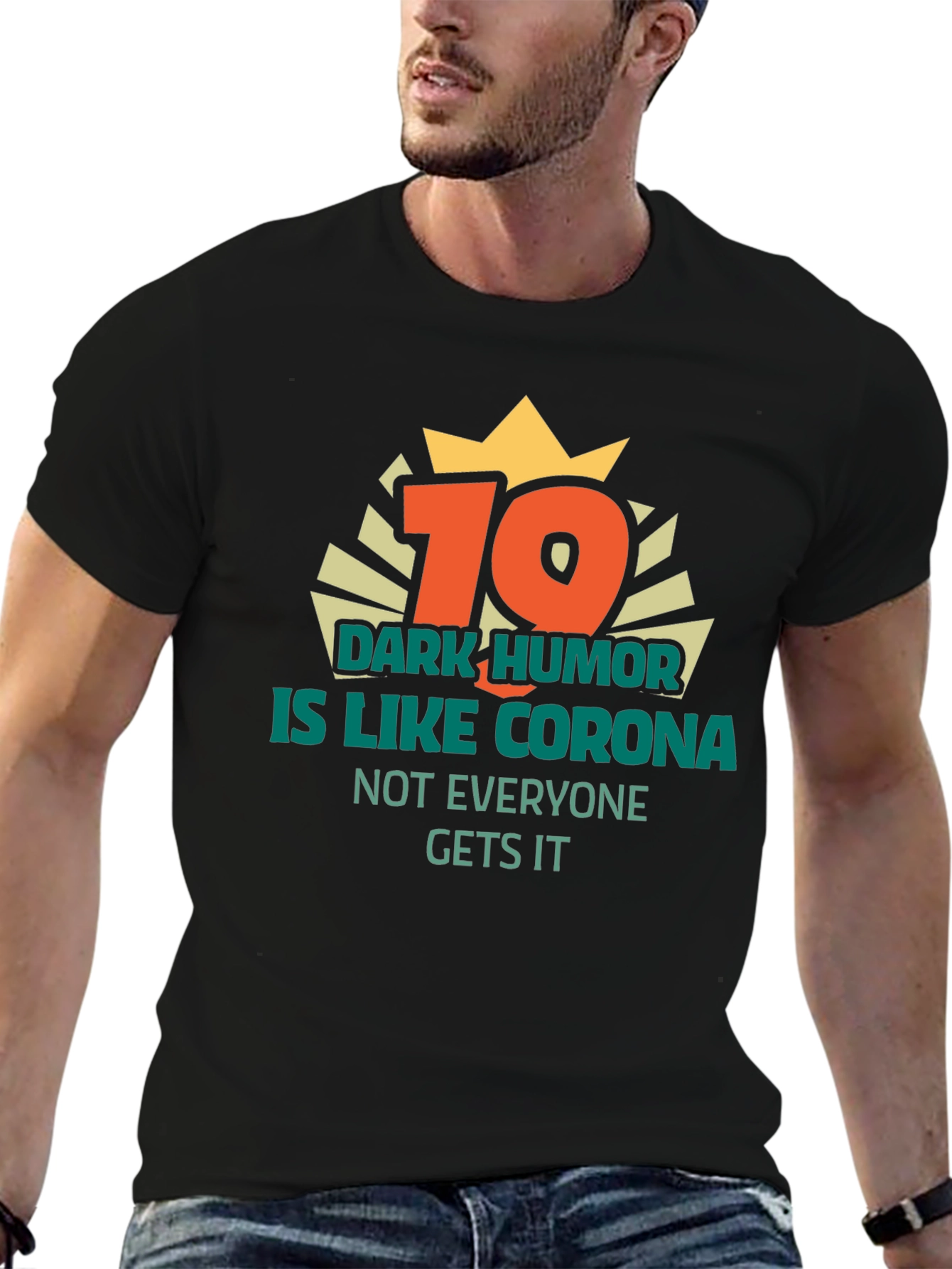 Black Dark Humor Corona T-Shirt Novelty Sarcastic Tee view 6