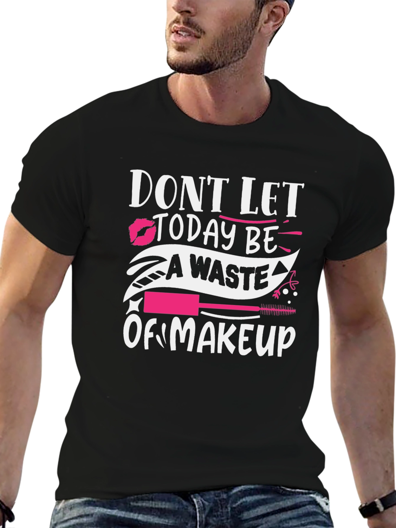 Black Makeup Lover Tee: Don't Let Today Be A Waste! view 6