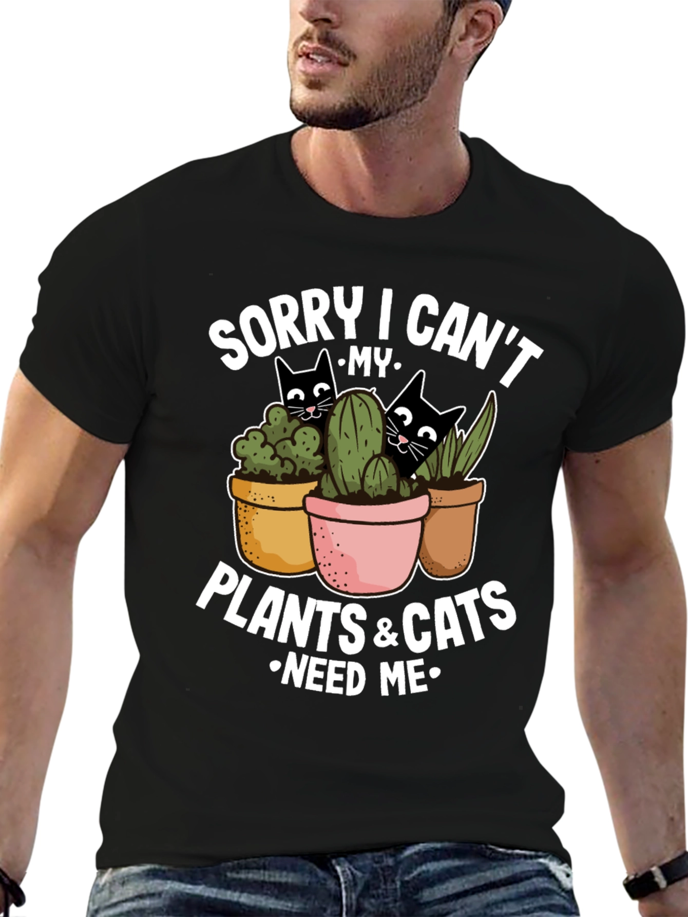 Black Plant & Cat Lover T-Shirt: Sorry I Can't view 6