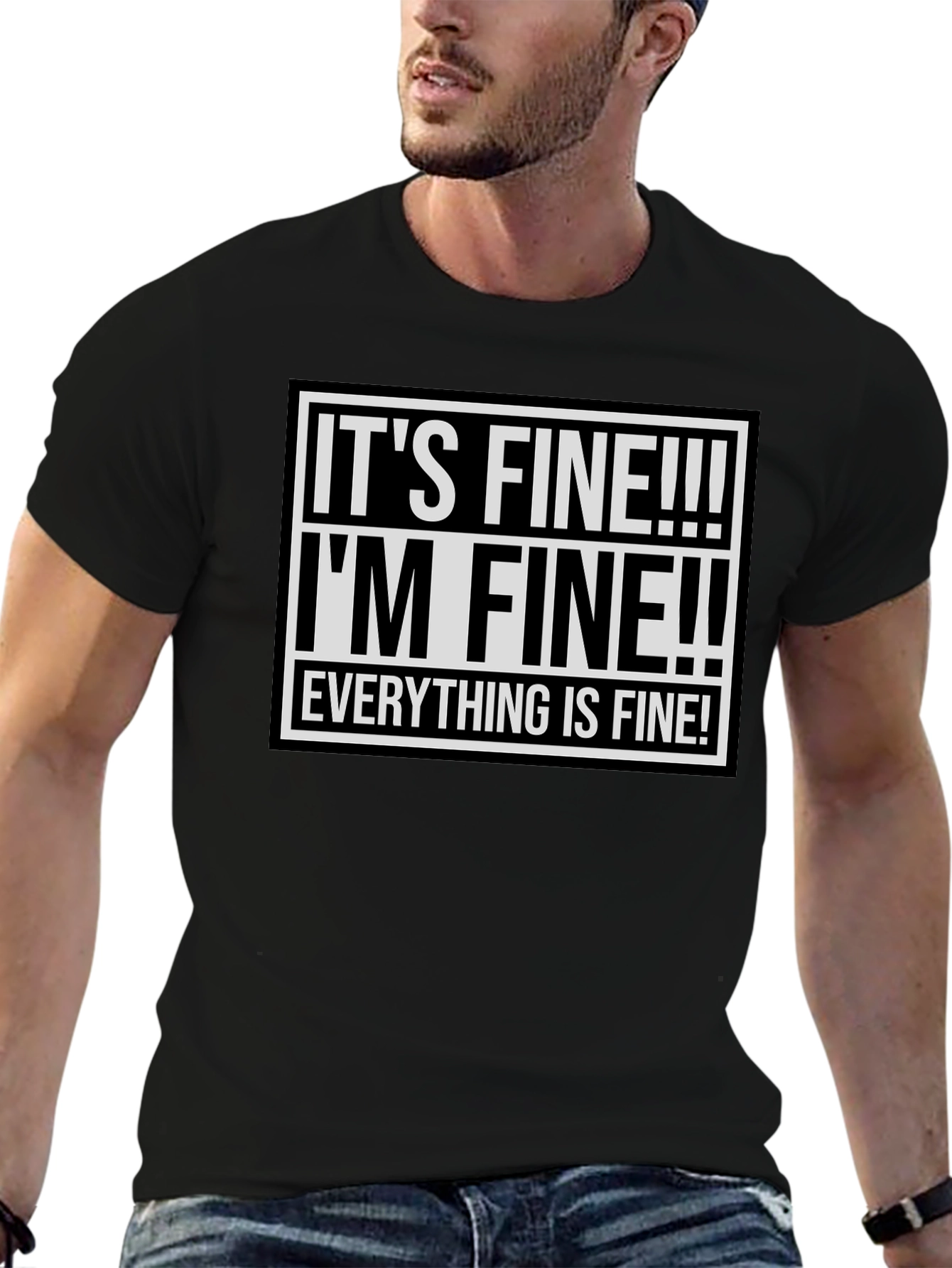 Black It's Fine! Graphic Tee - Funny Sarcastic Shirt view 6