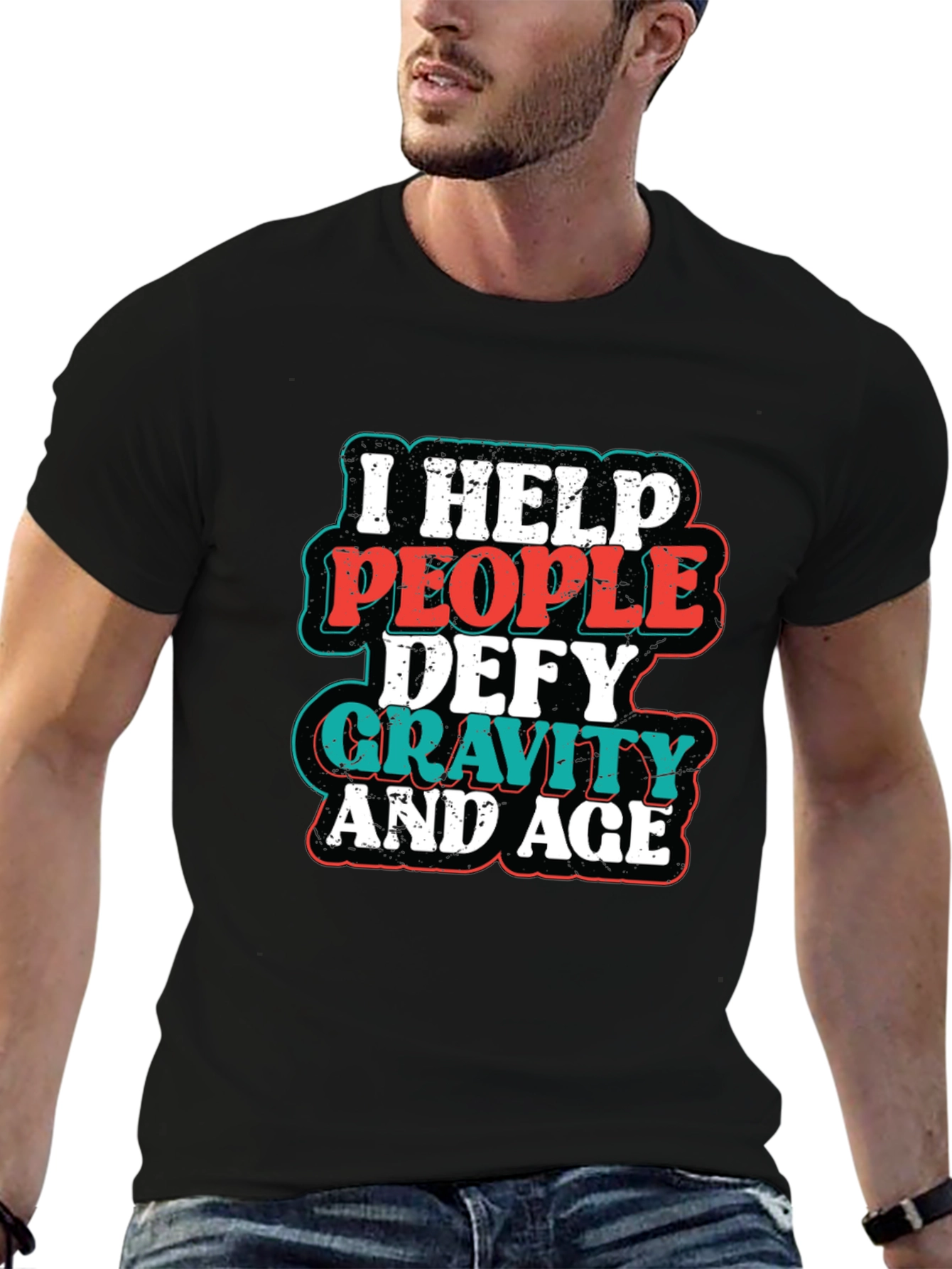 Black I Help People Defy Gravity and Age T-Shirt view 6