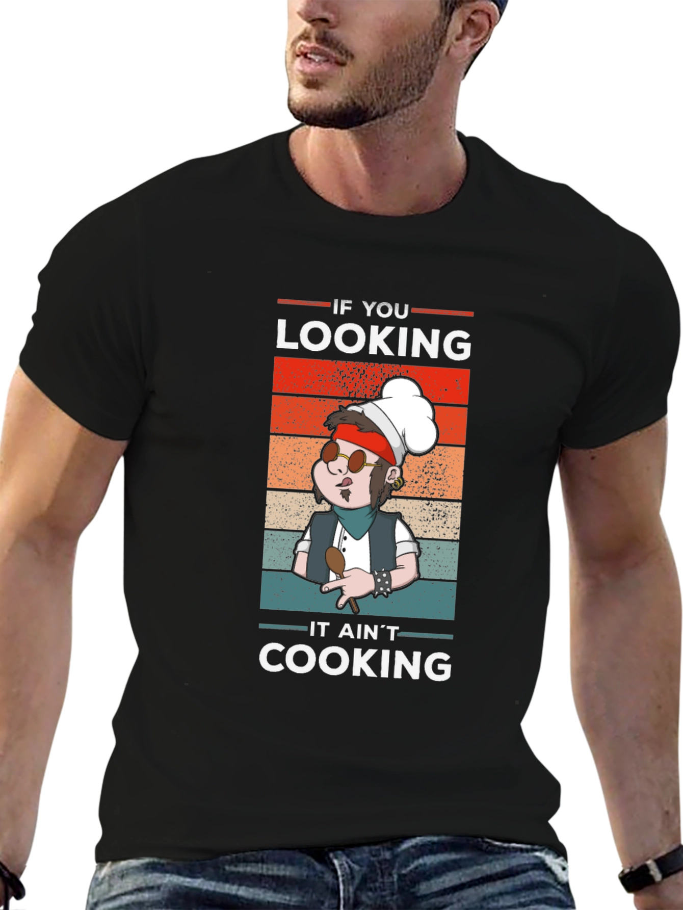 Black If You Looking It Ain't Cooking T-Shirt view 6