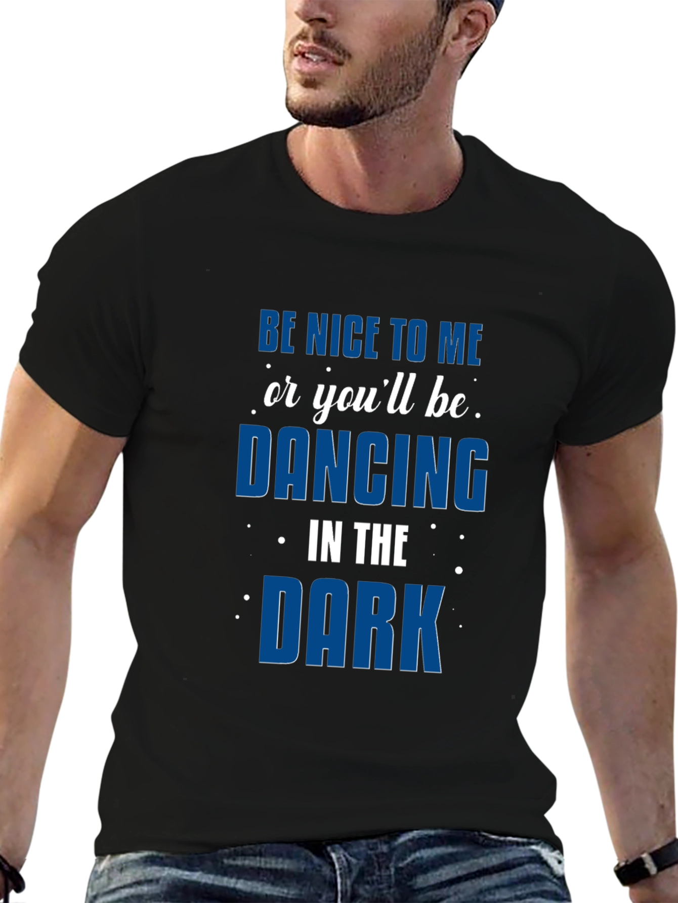 Black Be Nice or Dancing in the Dark Tee view 6