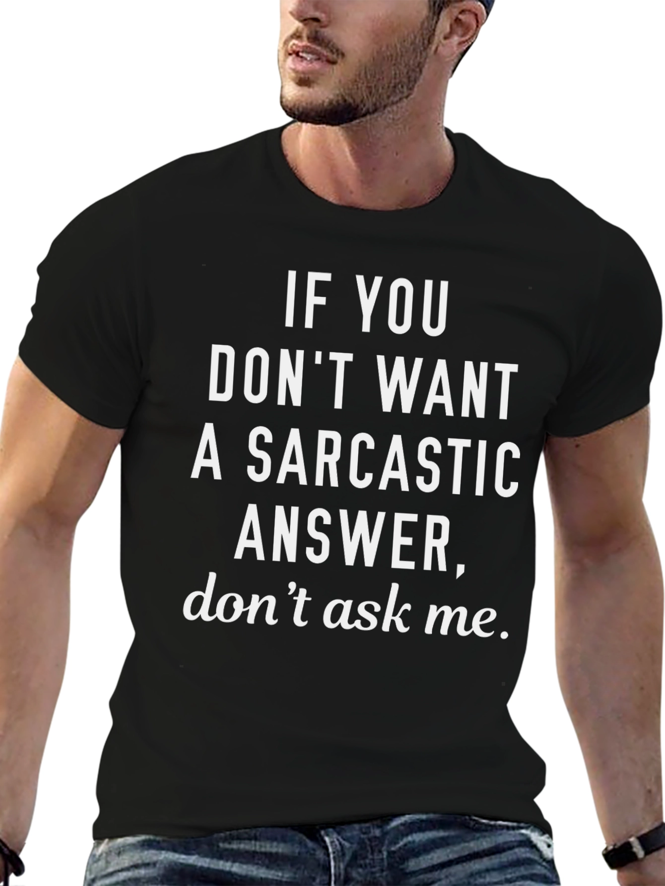 Black Sarcastic Answer T-Shirt - Funny Statement Tee view 6
