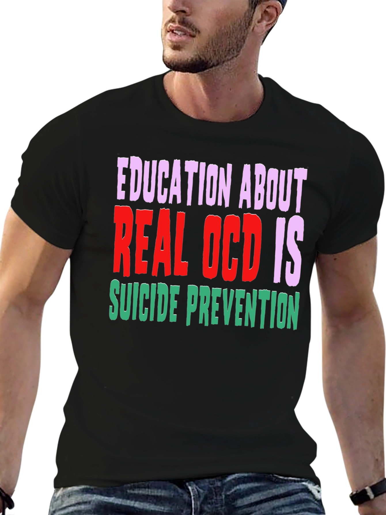 Black Education About Real OCD Is Suicide Prevention T-Shirt view 6