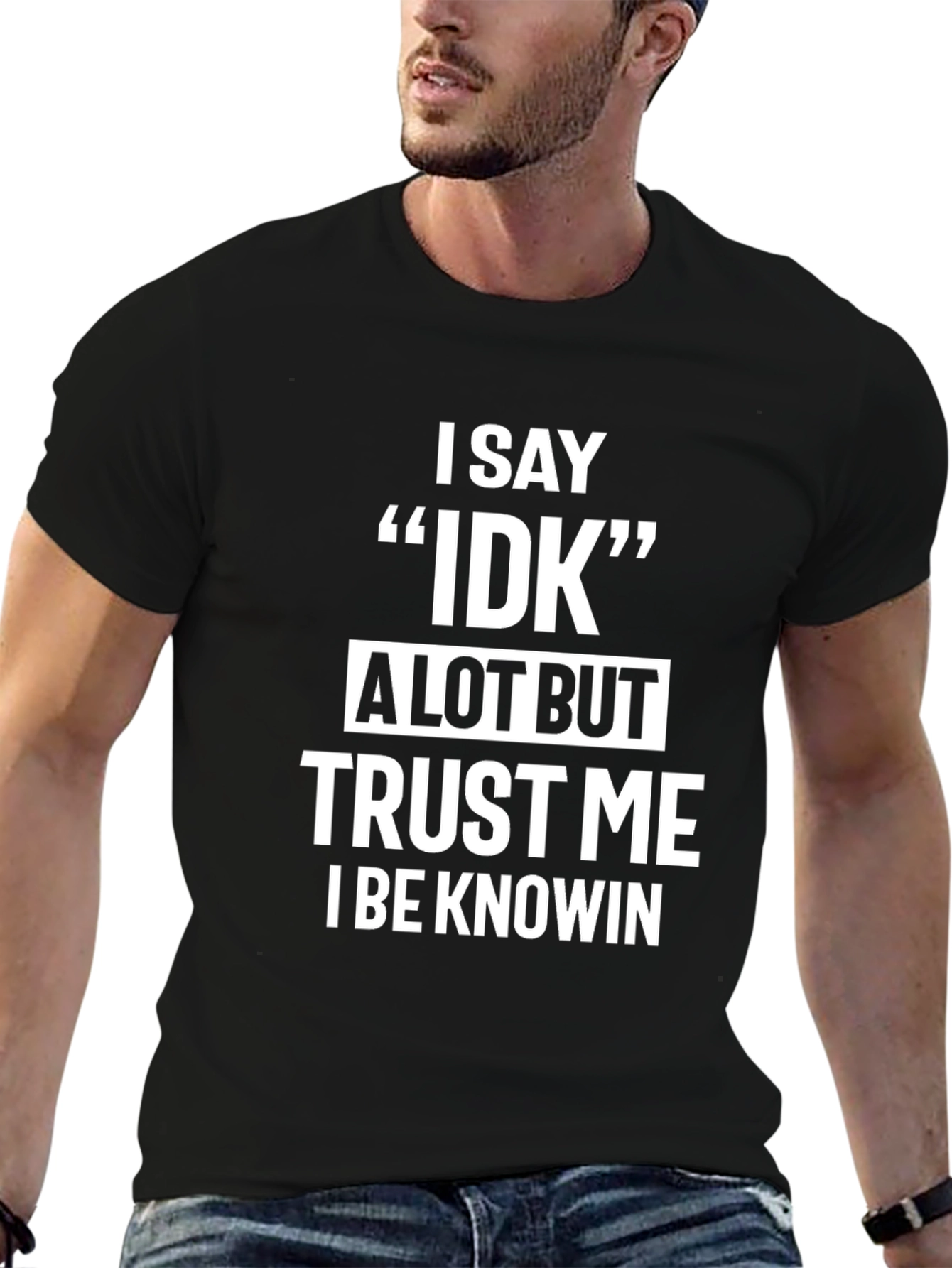 Black Funny "IDK" Saying Black T-Shirt view 6