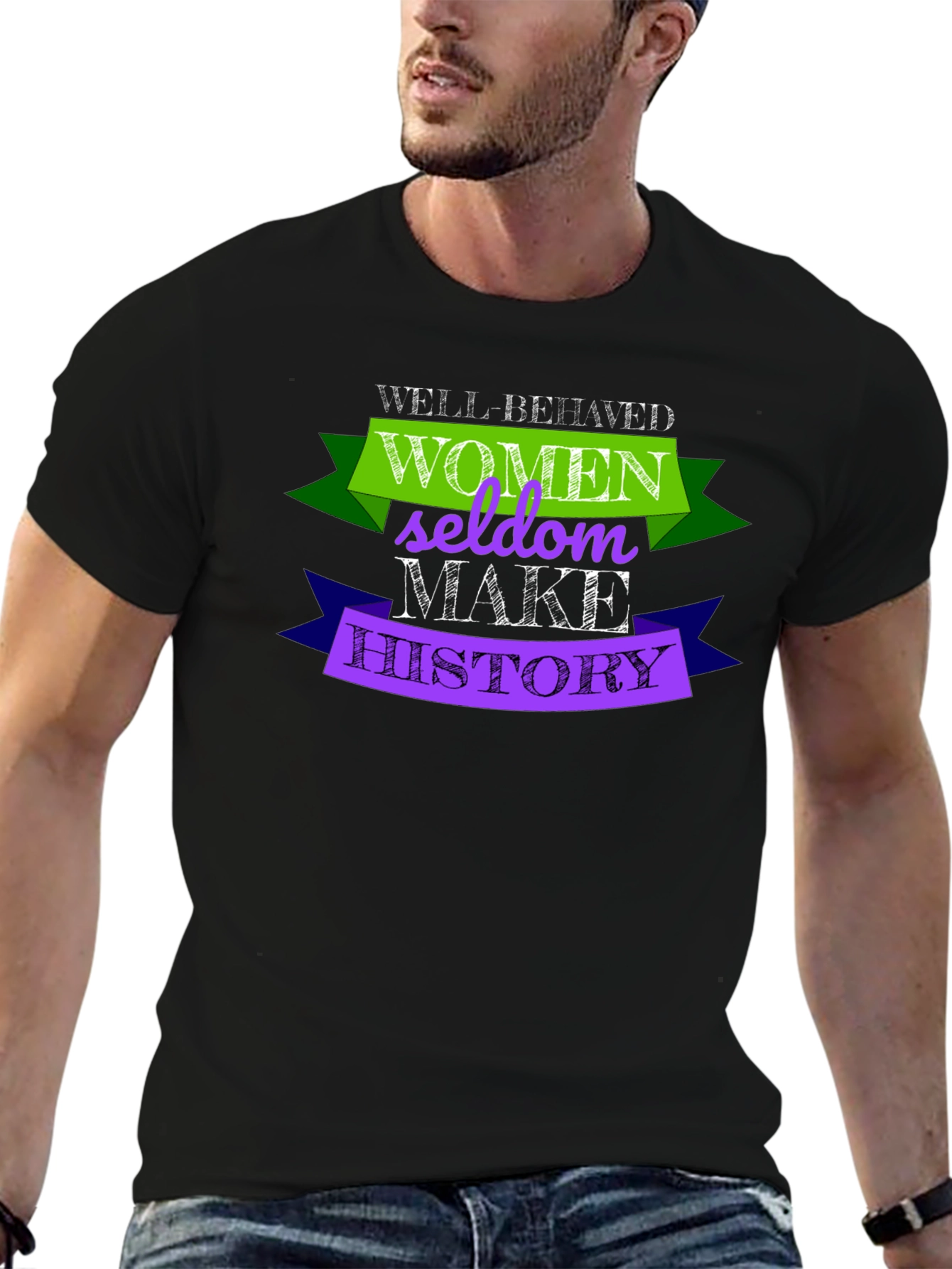 Black Well-Behaved Women Seldon Make History T-Shirt view 6
