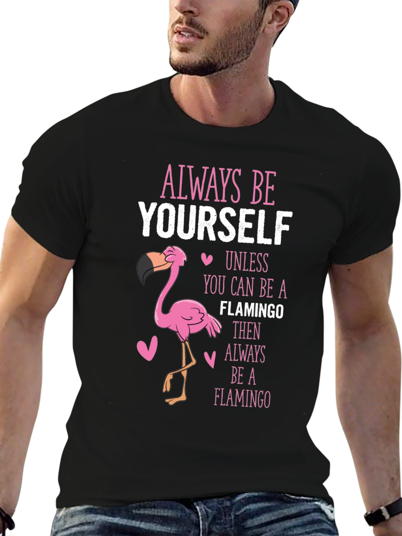 Black Always Be Yourself Flamingo T-Shirt view 6