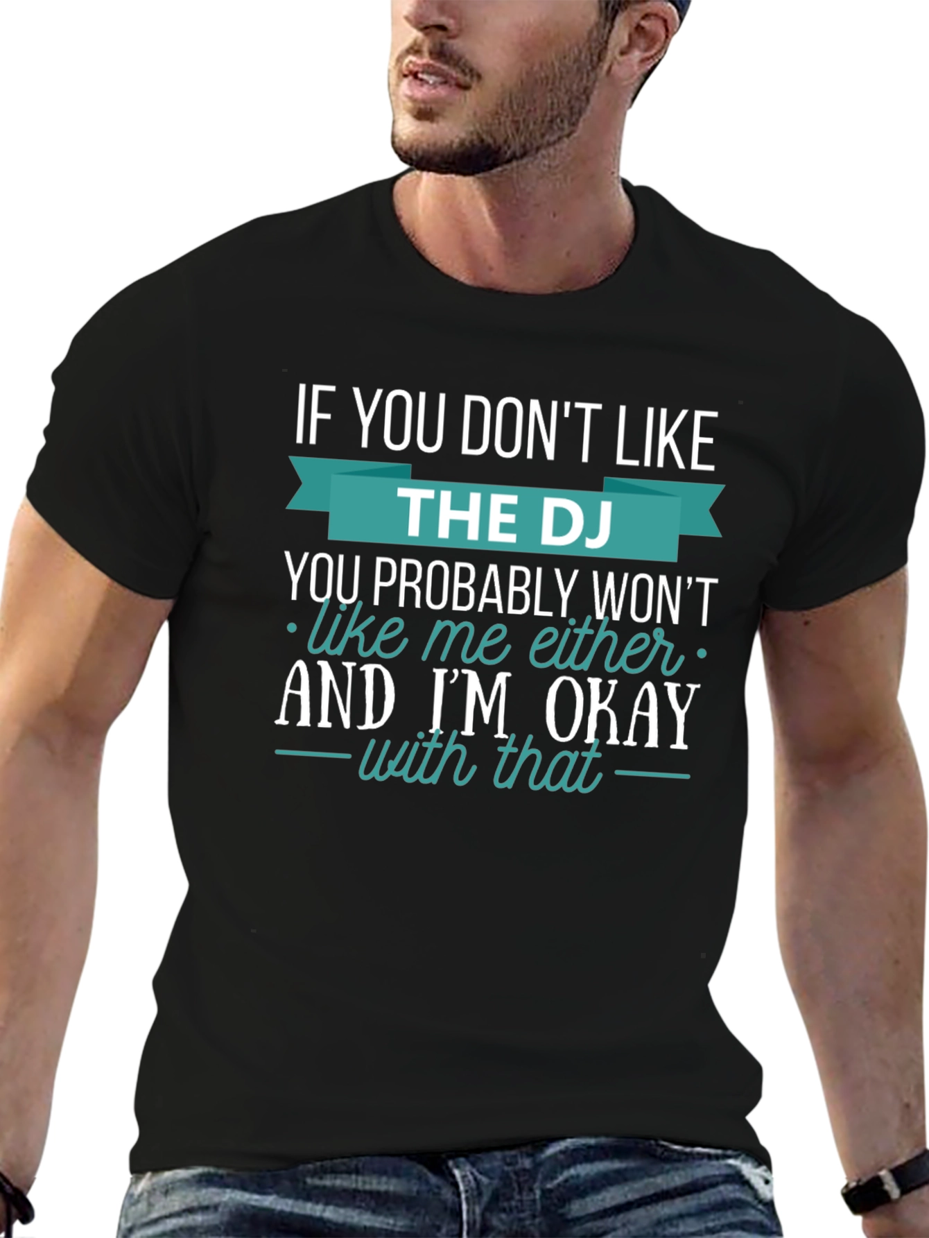 Black DJ Graphic Tee - If You Don't Like the DJ, I'm Okay view 6