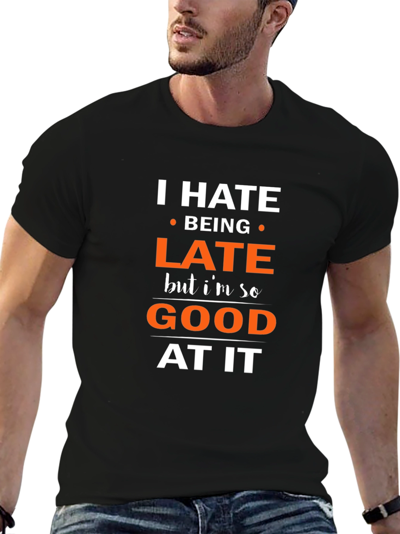 Black Funny 'I Hate Being Late' Graphic T-Shirt view 6