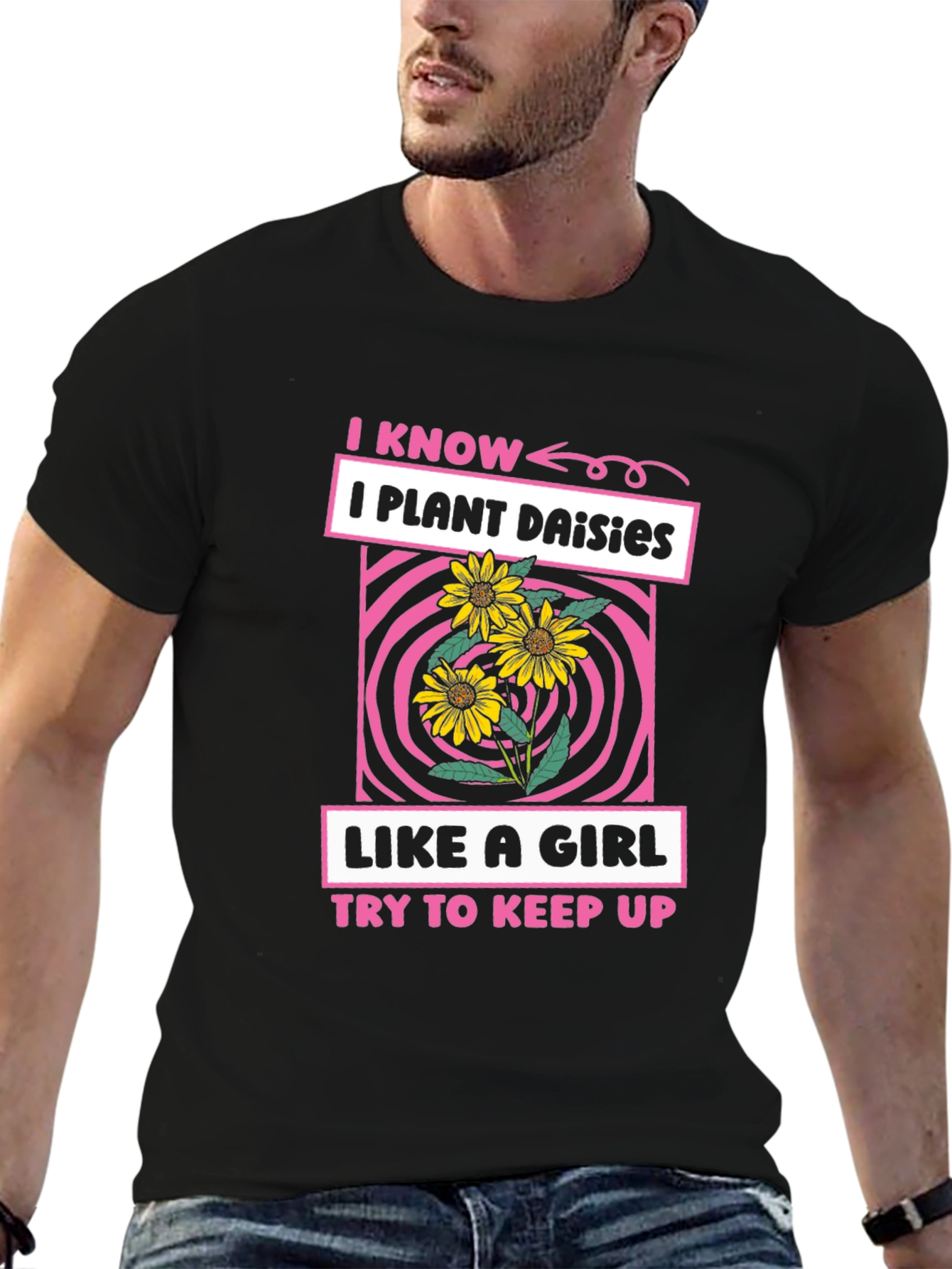 Black I Plant Daisies Like a Girl T-Shirt view 6