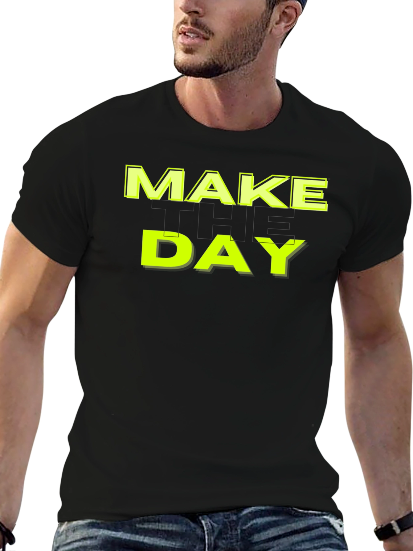 Black Make Today Your Day Graphic T-Shirt view 6