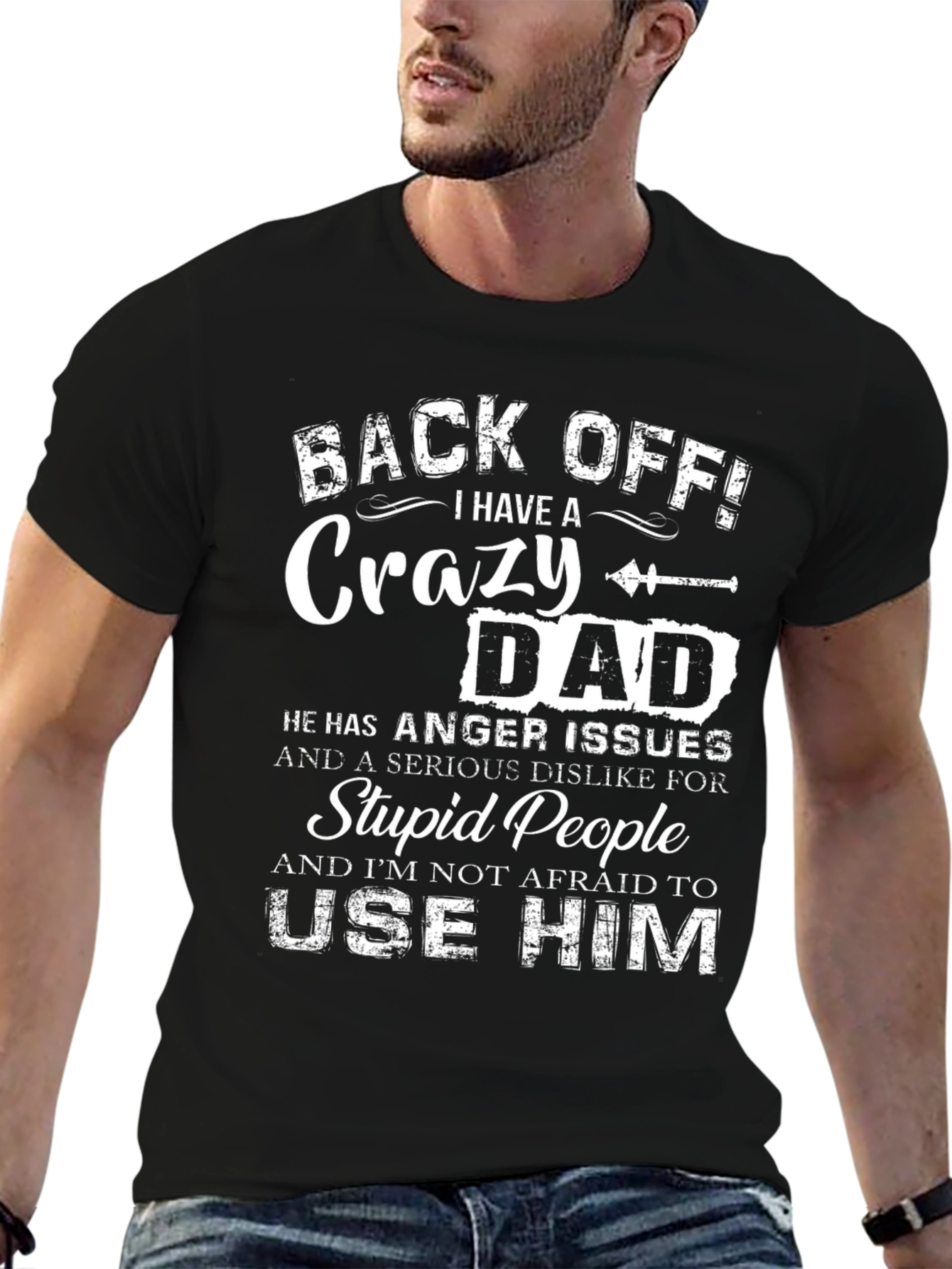 Black Crazy Dad T-Shirt: Back Off! view 6