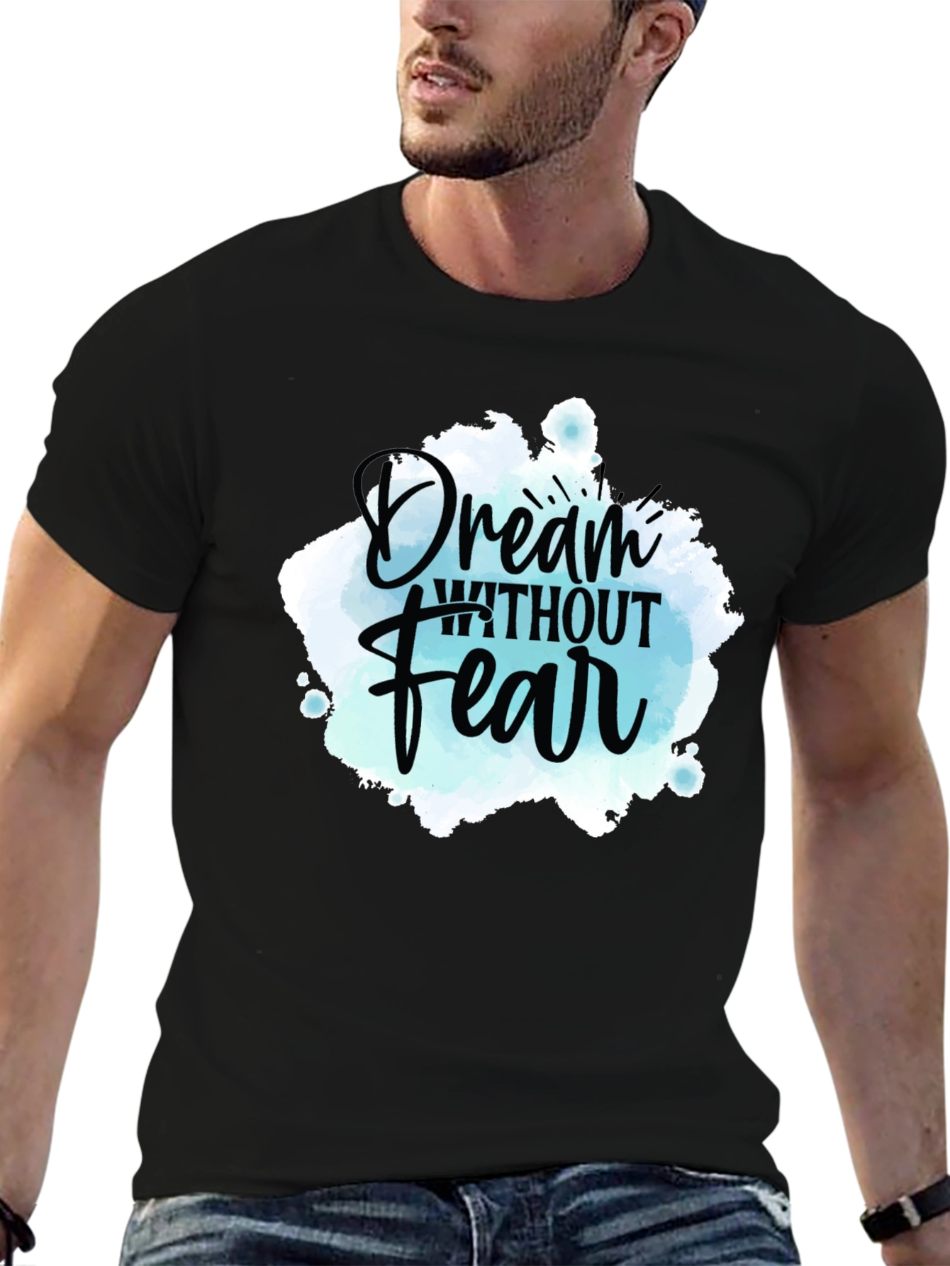 Black Dream Without Fear Graphic Tee - Inspiring Design view 6
