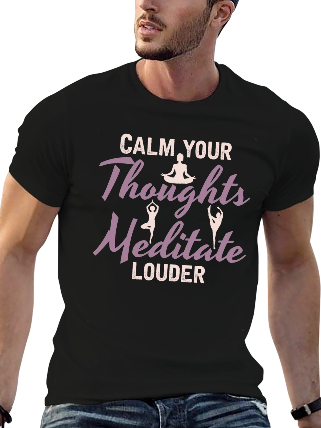 Black Calm Your Thoughts Meditate Louder Black T-Shirt view 6