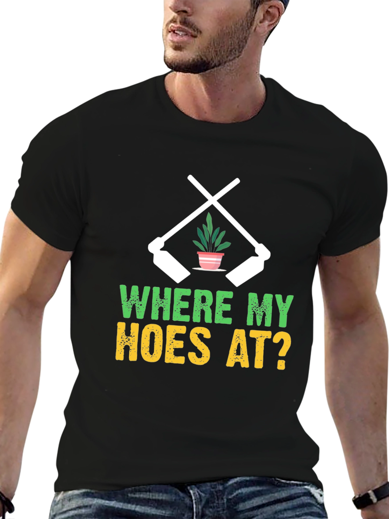 Black Where My Hoes At? Gardening T-Shirt view 6