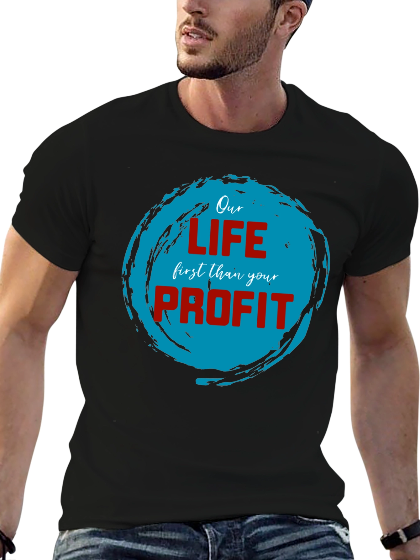 Black Our Life First Than Your Profit T-Shirt view 6