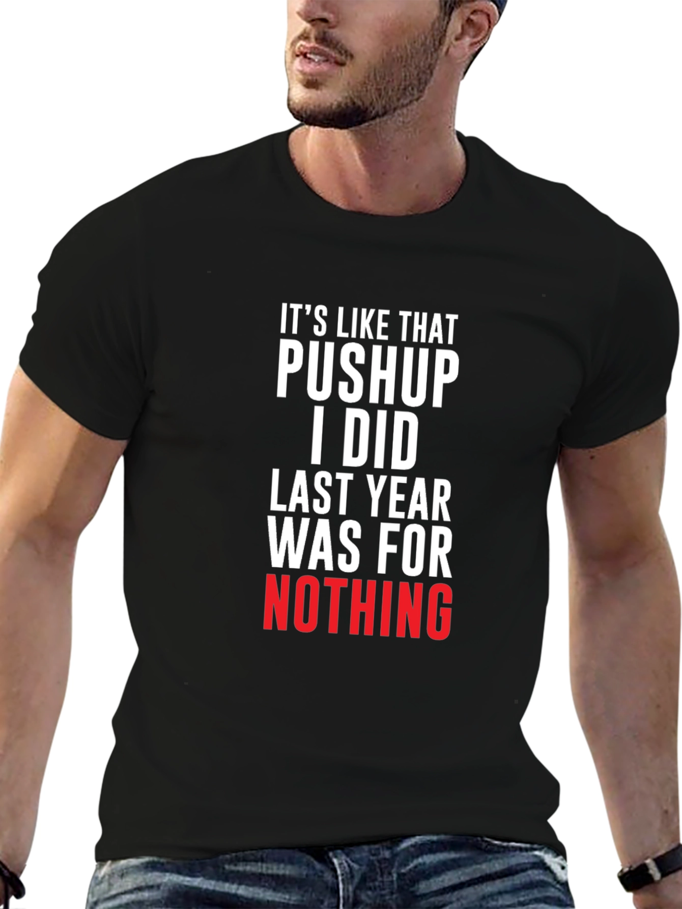 Black Funny Workout T-Shirt - Pushup Was For Nothing view 6