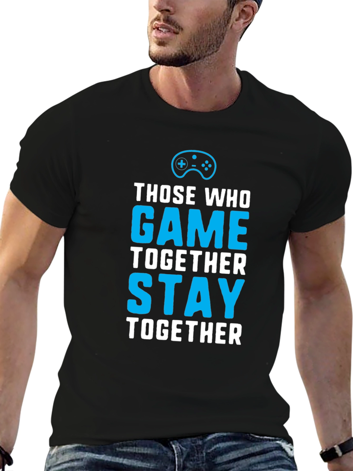 Black Those Who Game Together Stay Together T-Shirt view 6