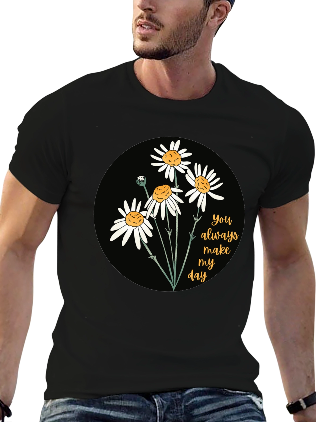 Black Floral Daisy T-Shirt: You Always Make My Day! view 6