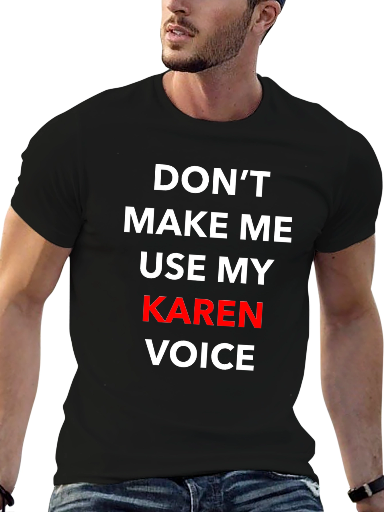 Black Don't Make Me Use My Karen Voice T-Shirt view 6
