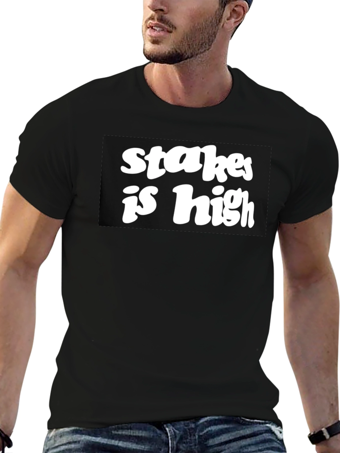 Black Stakes Is High Black Graphic Tee view 6