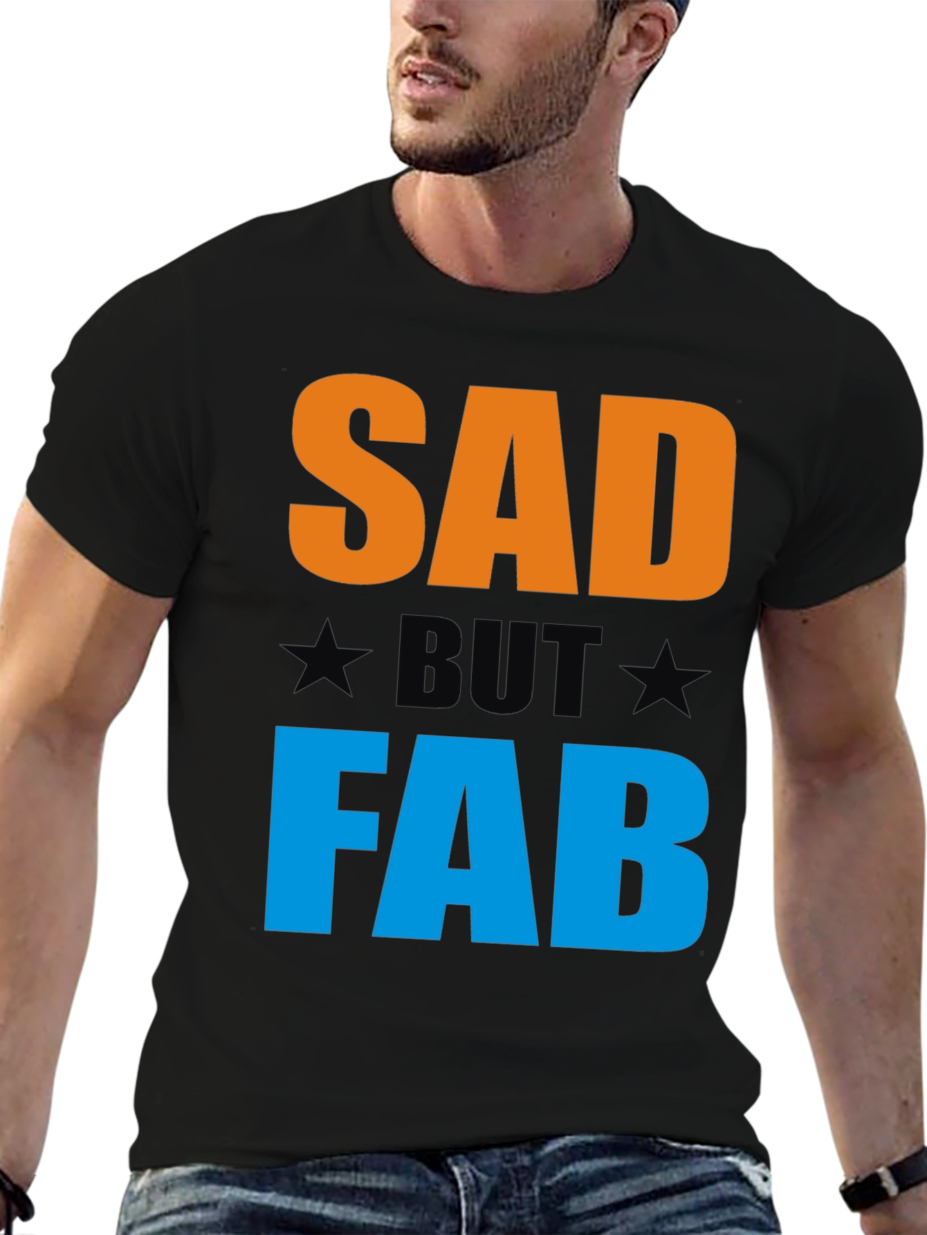 Black Sad But Fab Graphic T-Shirt | Unisex Crew Neck Tee view 6