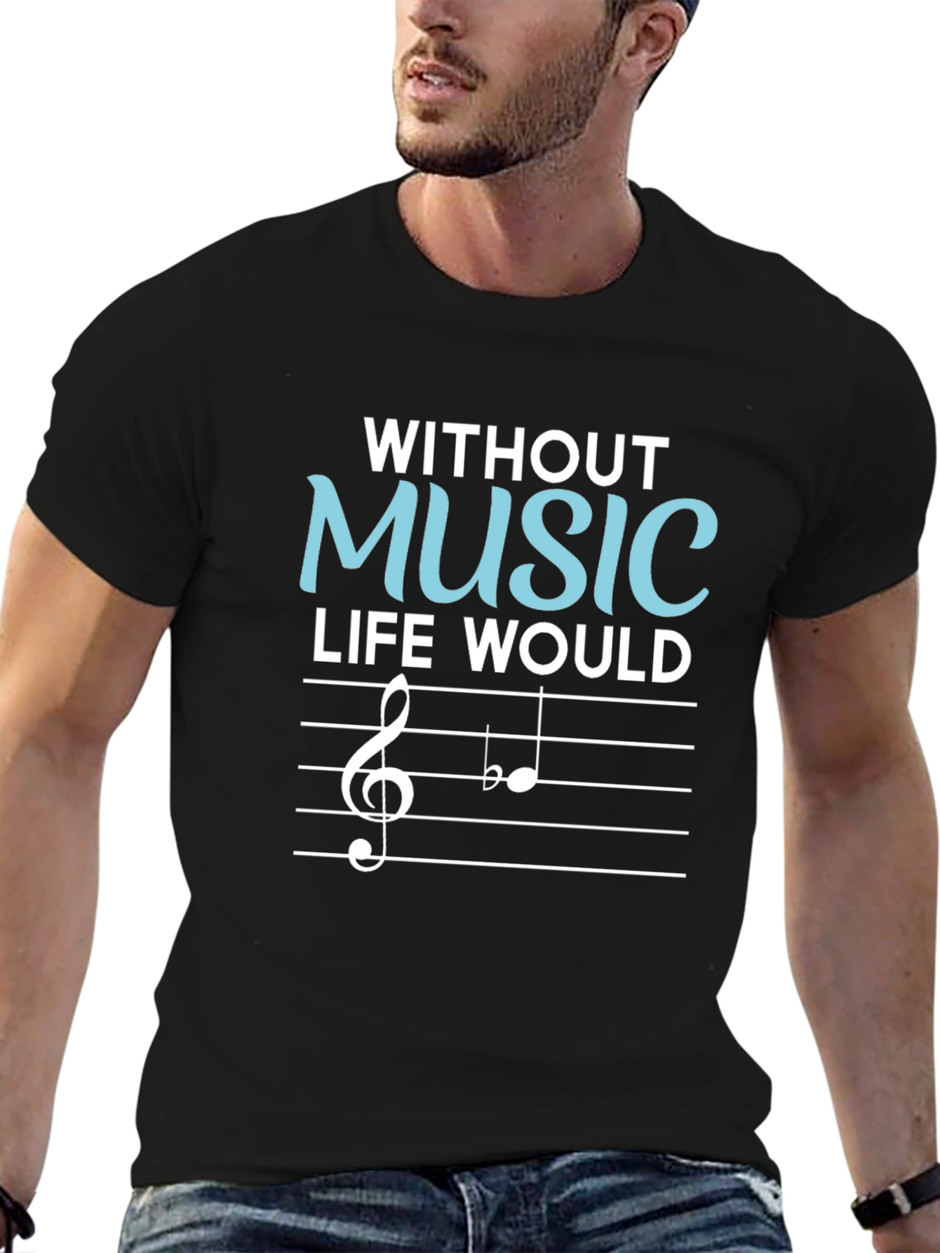 Black Without Music Life Would Be Flat T-Shirt view 6