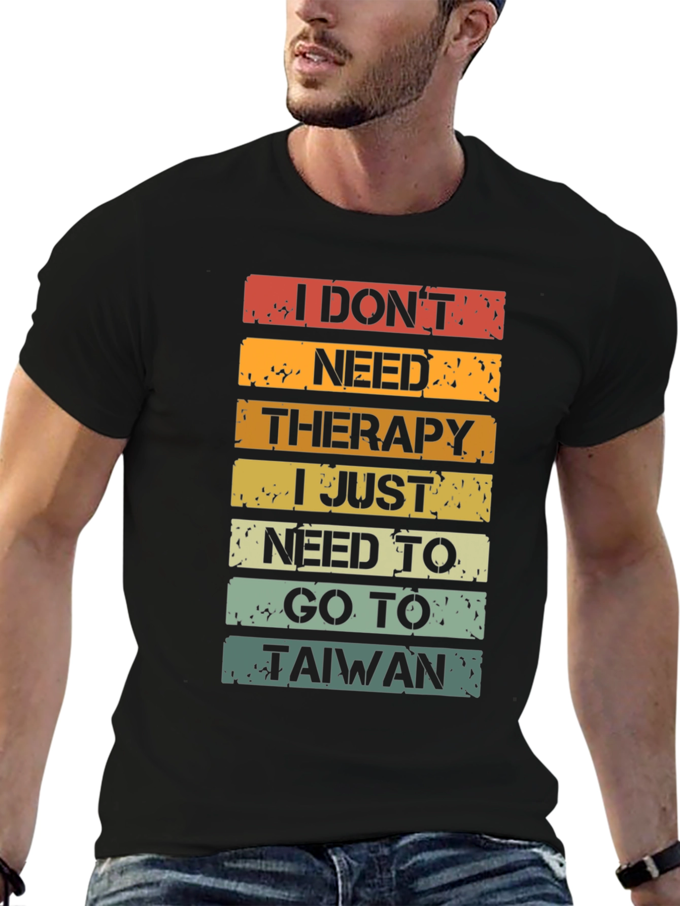 Black I Don't Need Therapy T-Shirt - Taiwan Travel Shirt view 6