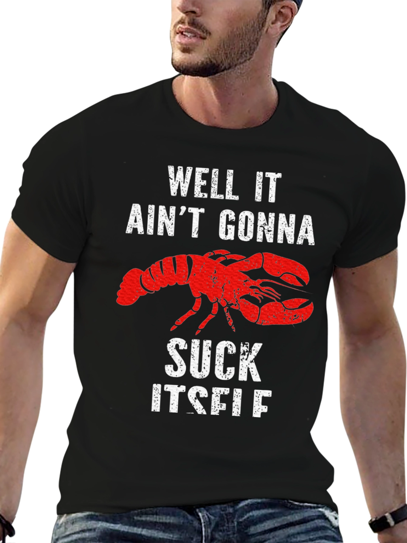 Black Well It Ain't Gonna Suck Itself Lobster Graphic Tee view 6