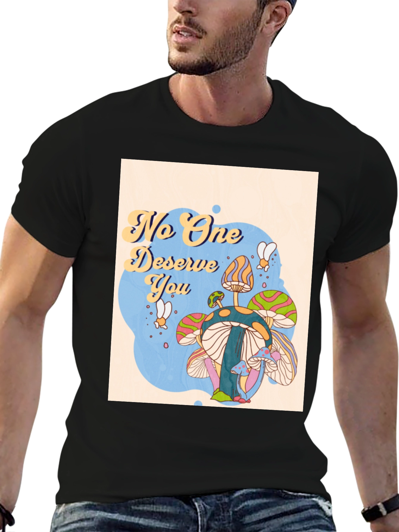 Black No One Deserves You Mushroom Graphic Tee view 6