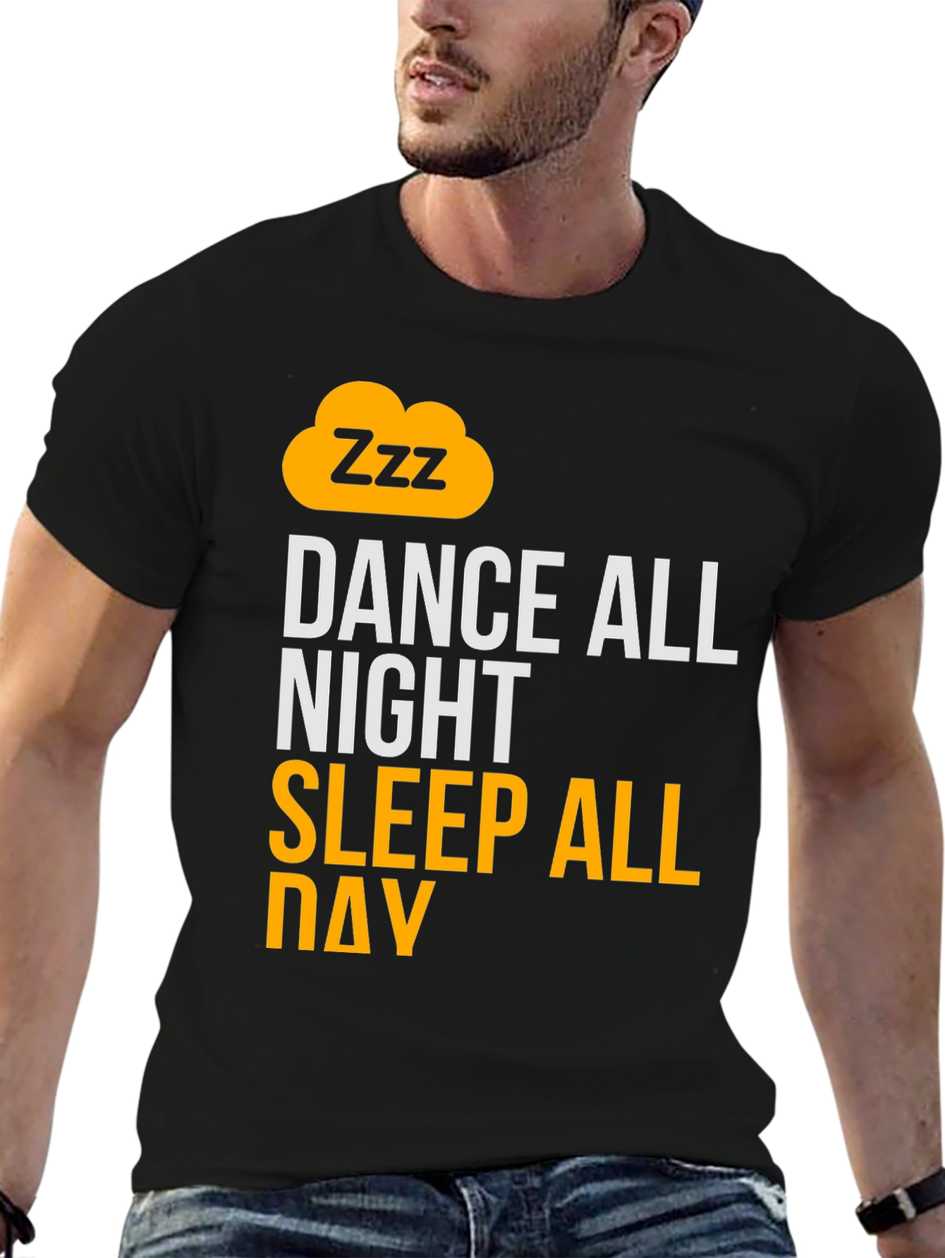 Black Dance All Night Sleep All Day Black Graphic T-Shirt view 6