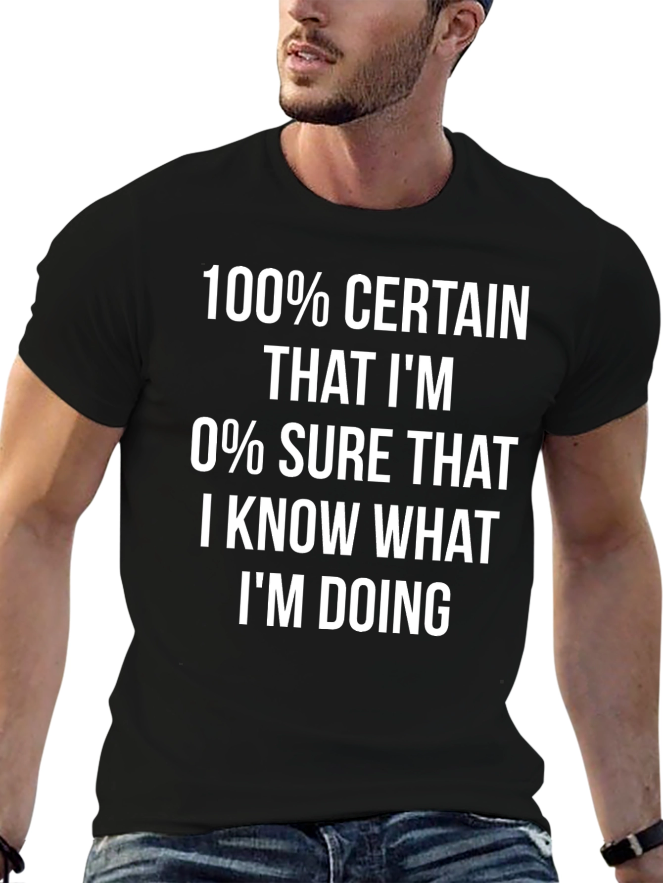Black Funny 100% Certainty Graphic Tee - Sarcastic T-Shirt view 6