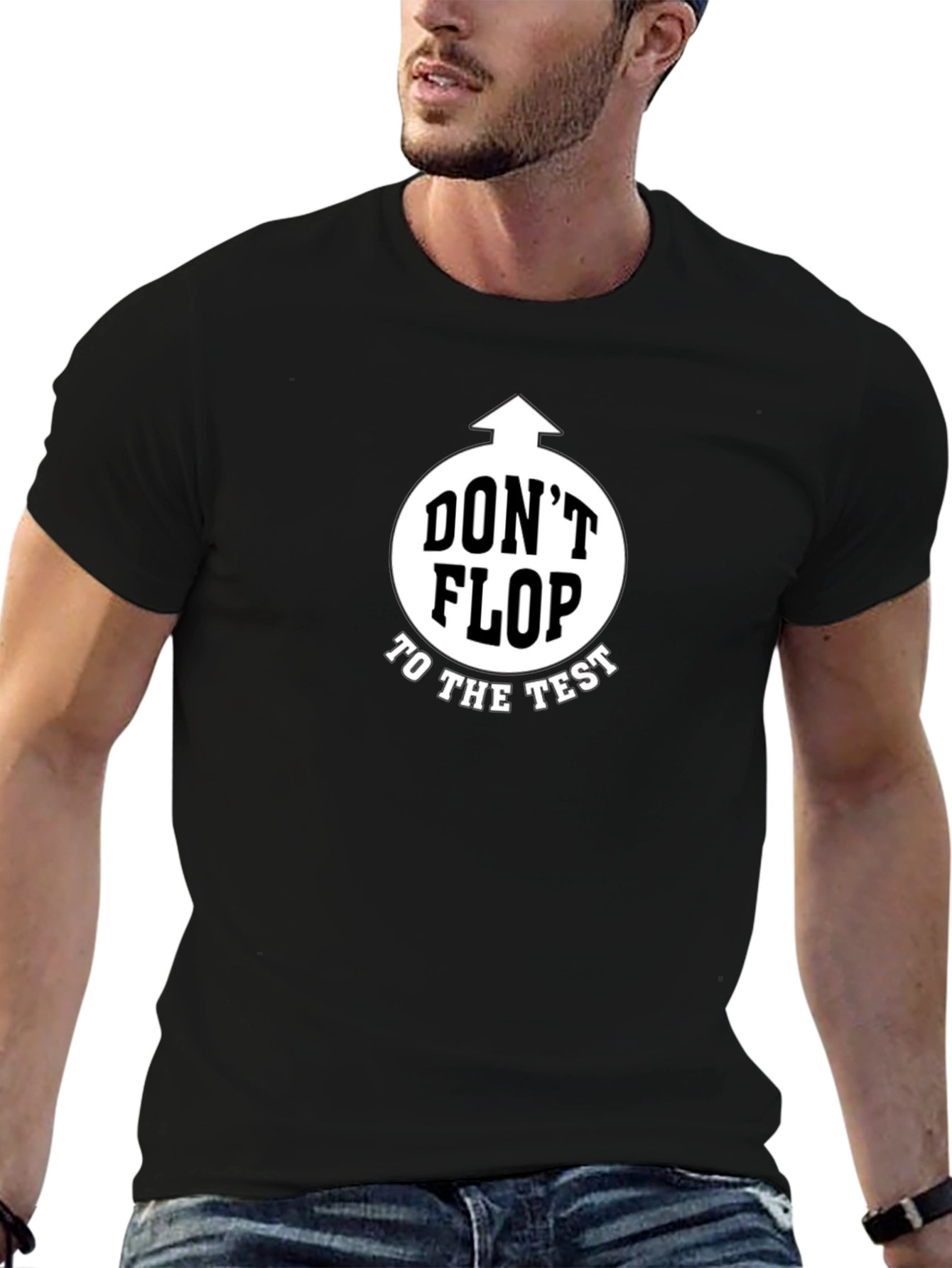 Black Don't Flop to the Test Black Graphic T-Shirt view 6