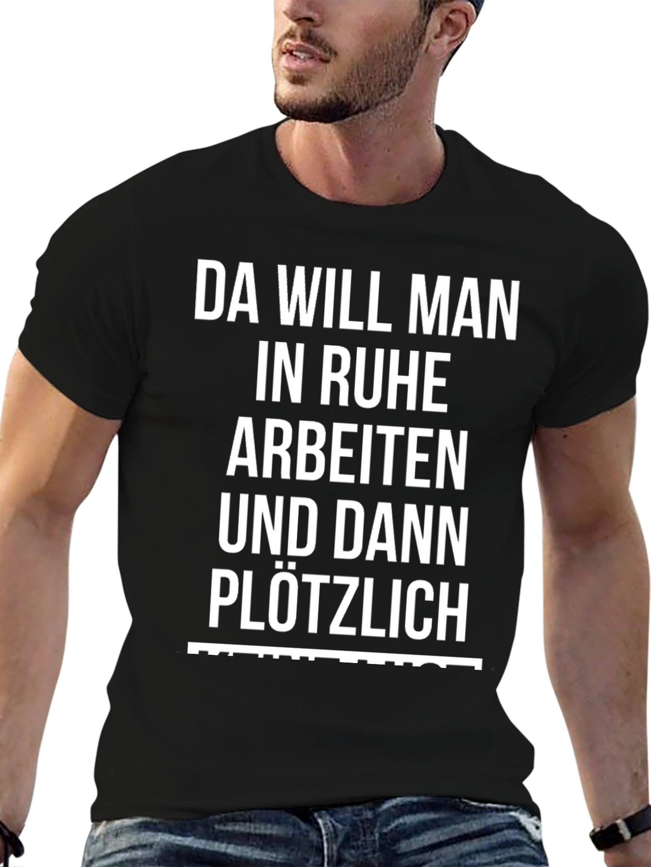 Black Funny German Slogan T-Shirt - Da Will Man In Ruhe Arbeiten view 6