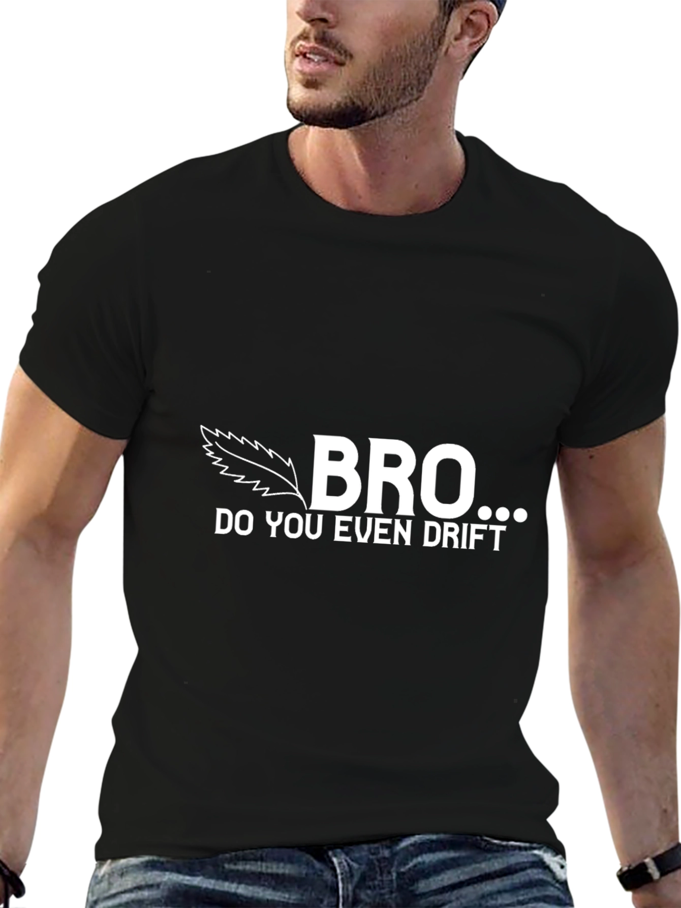Black Bro Do You Even Drift T-Shirt - Funny Car Culture Tee view 6