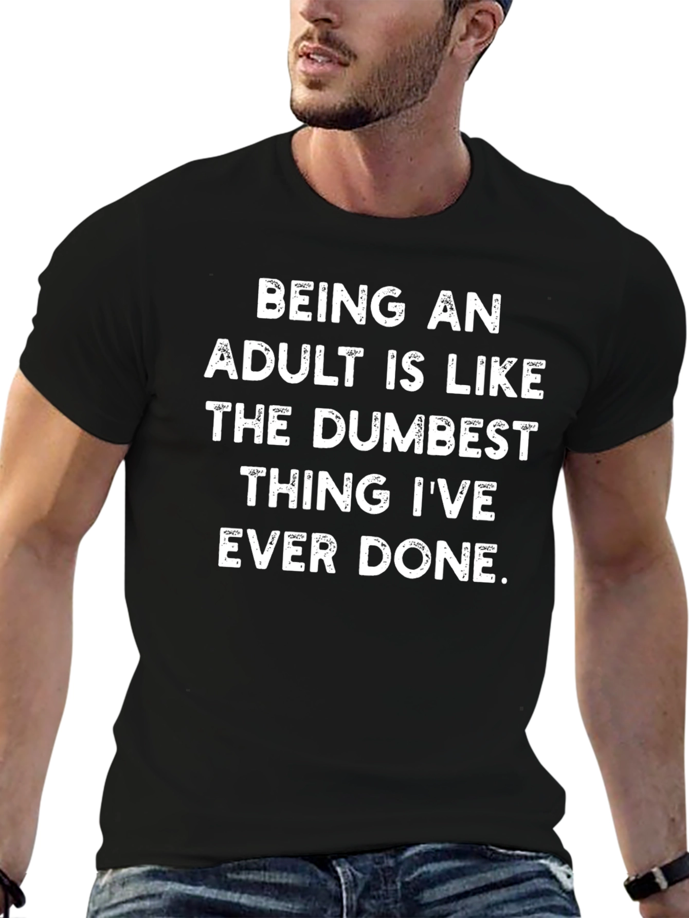 Black Funny Adulting T-Shirt - Dumbest Thing I've Ever Done view 6