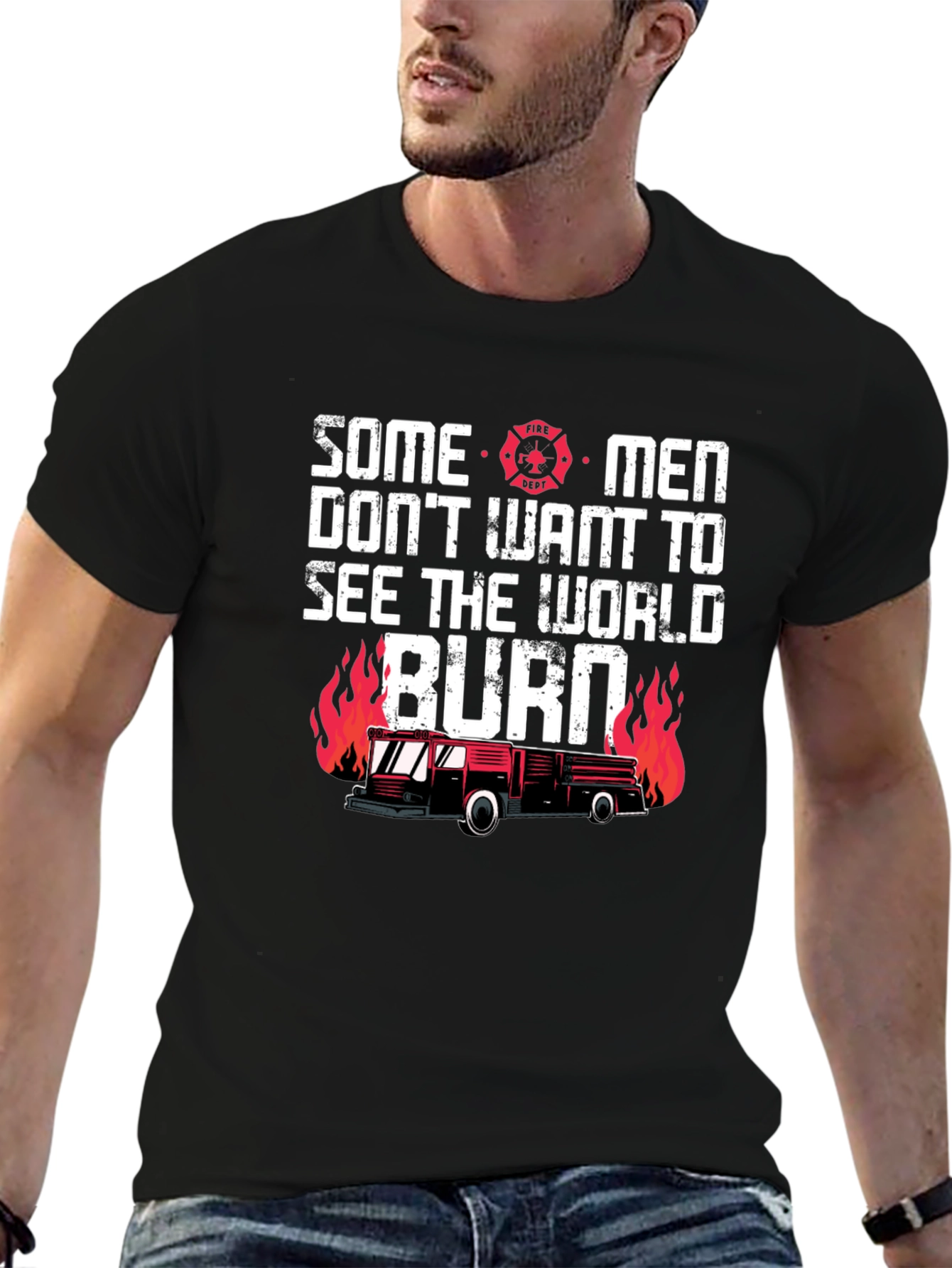 Black Firefighter T-Shirt: Some Men Don't Want To See The World Burn view 6