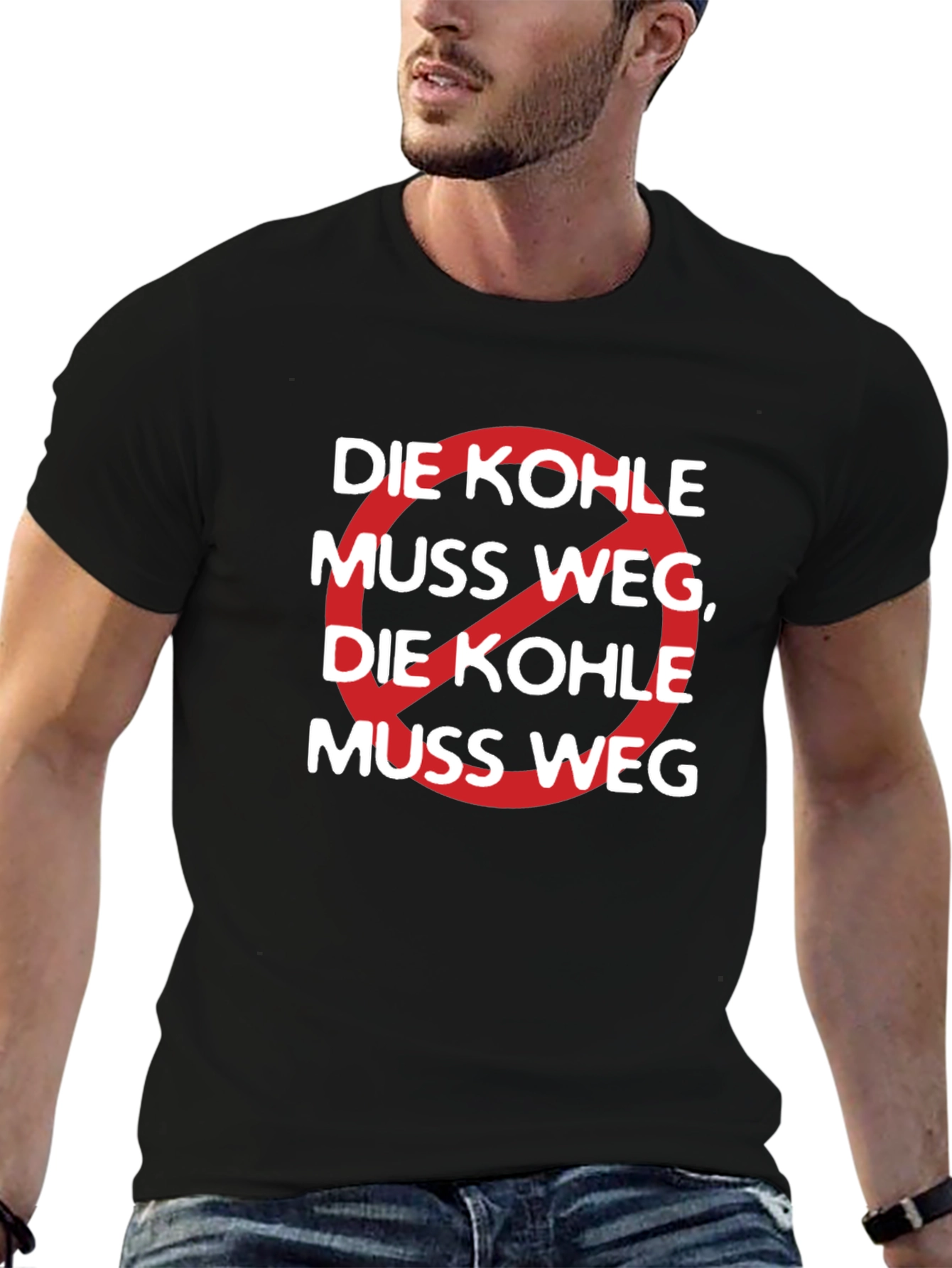 Black Die Kohle Muss Weg Graphic Tee view 6