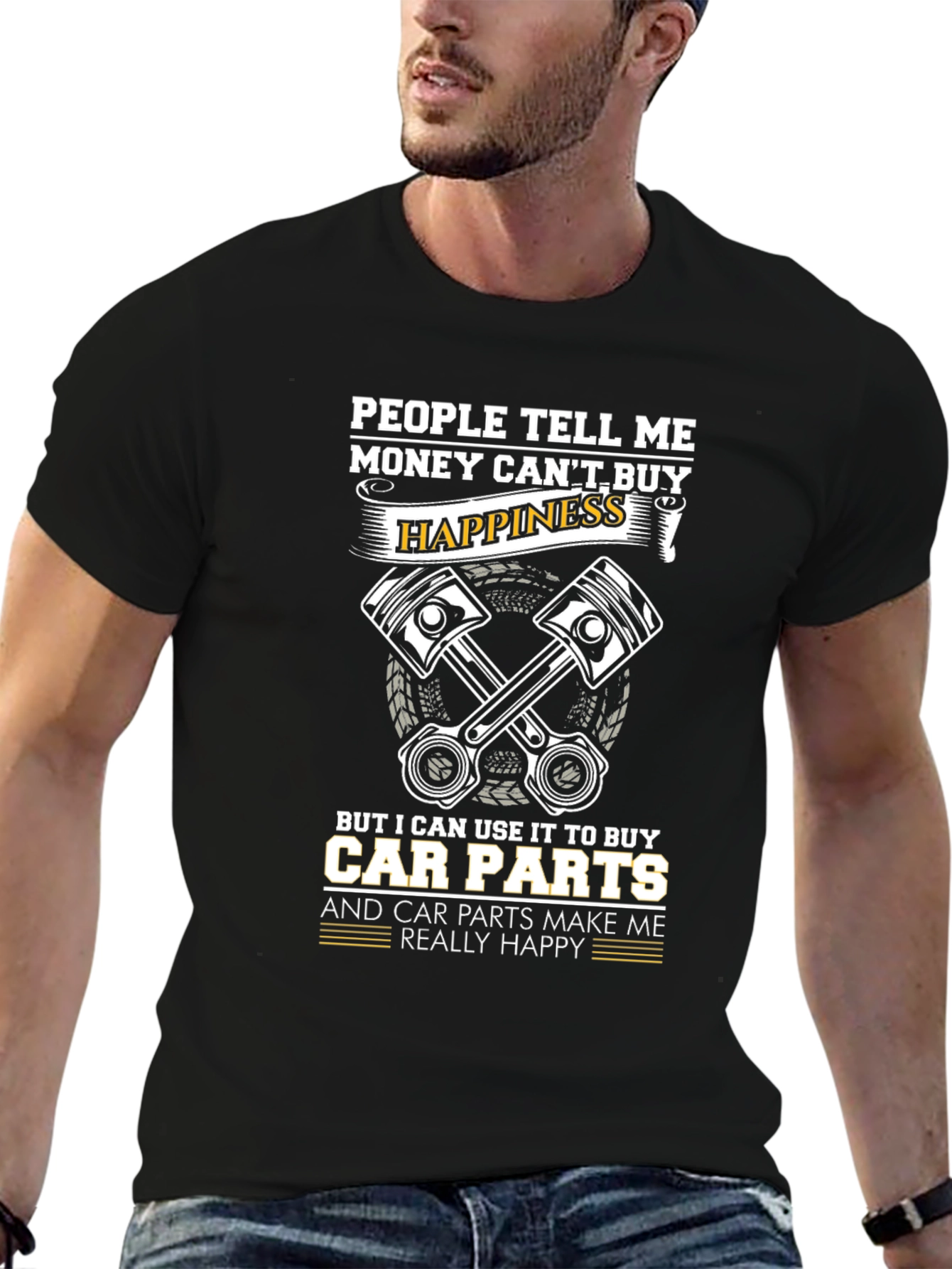 Black Money Can't Buy Happiness T-Shirt - Car Parts Make Me Happy view 6