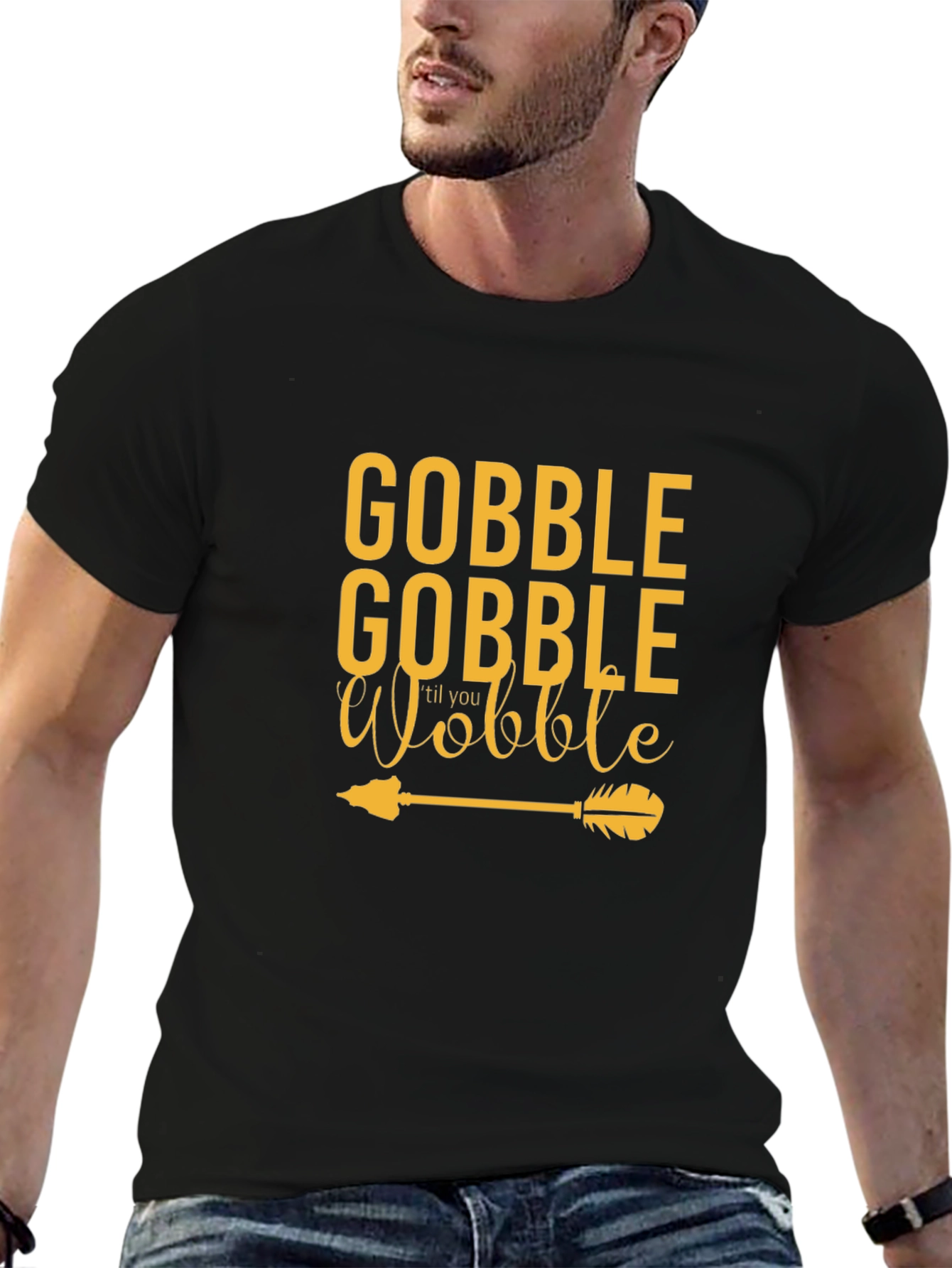 Gobble 'Til You Wobble Thanksgiving Tee - 6