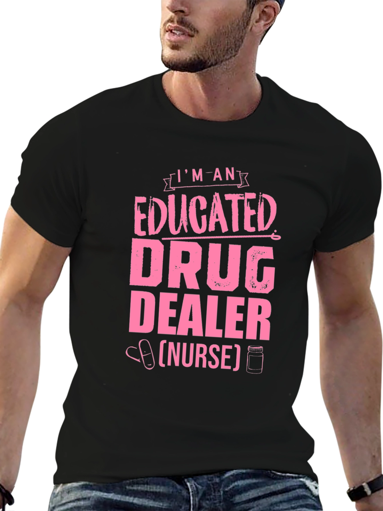 Black Educated Drug Dealer (Nurse) T-Shirt view 6