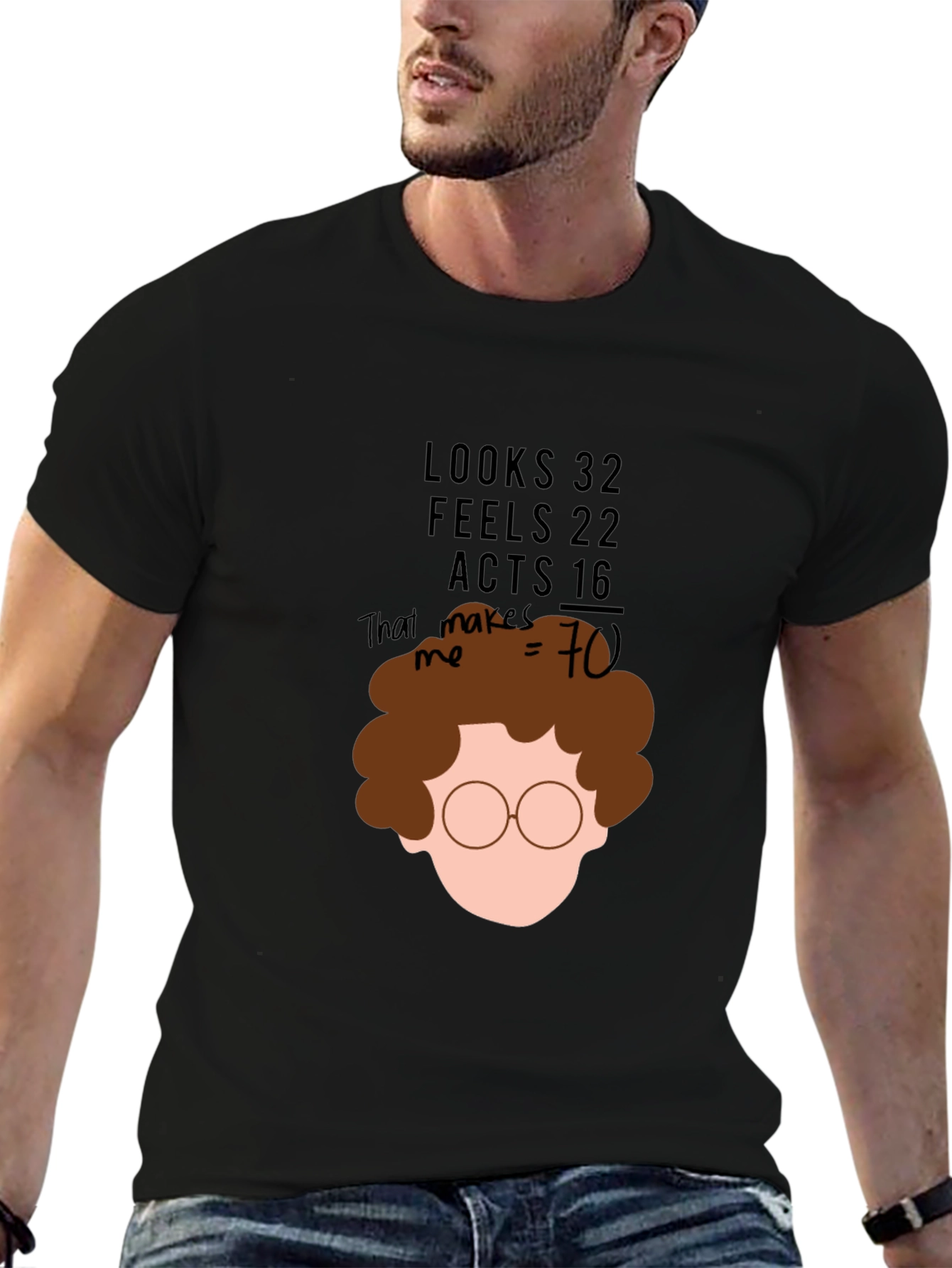 Black Looks 32 Feels 22 Acts 16 T-Shirt - That Makes Me 70 view 6