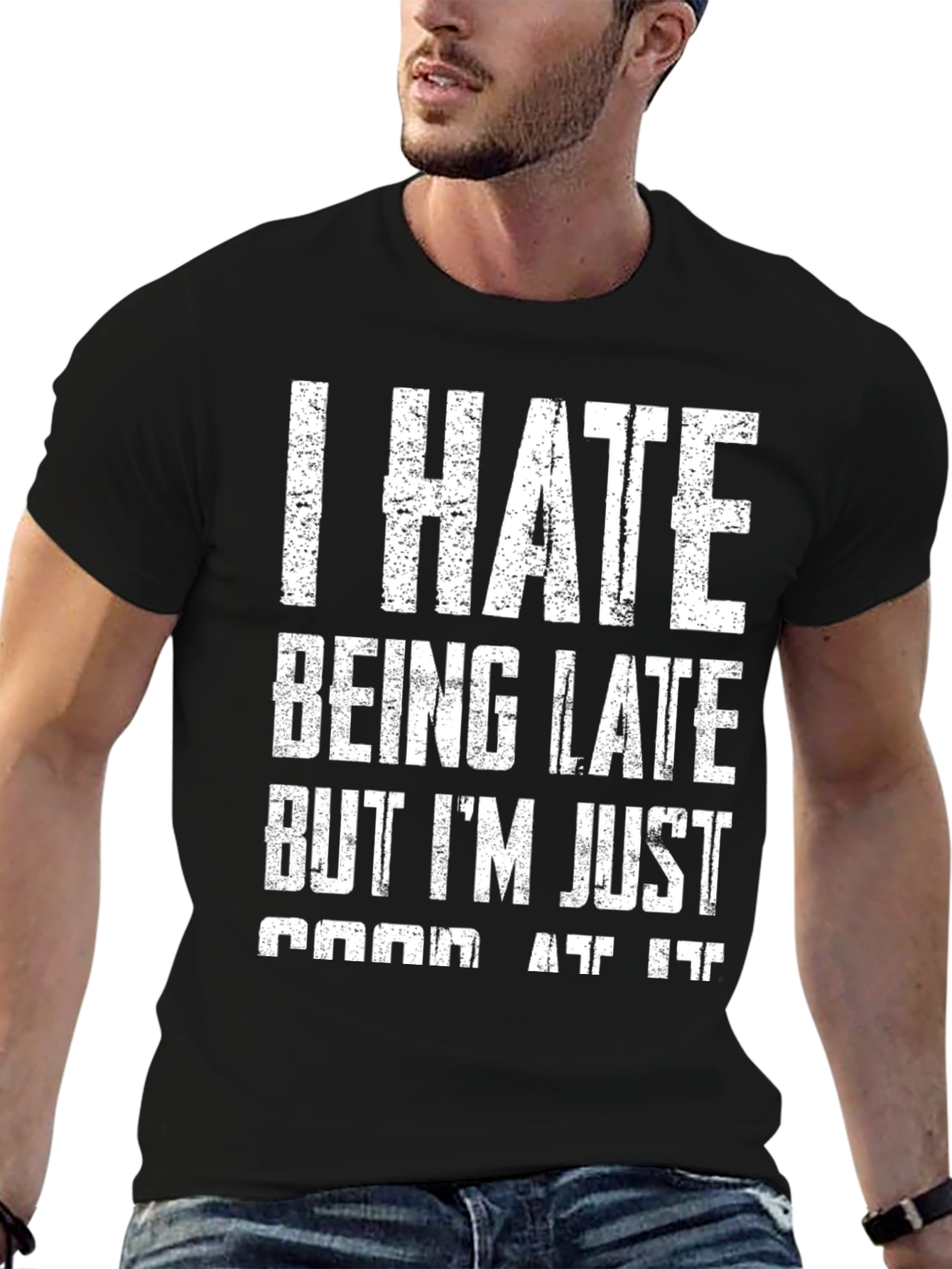 Black Funny "I Hate Being Late" Graphic T-Shirt view 6