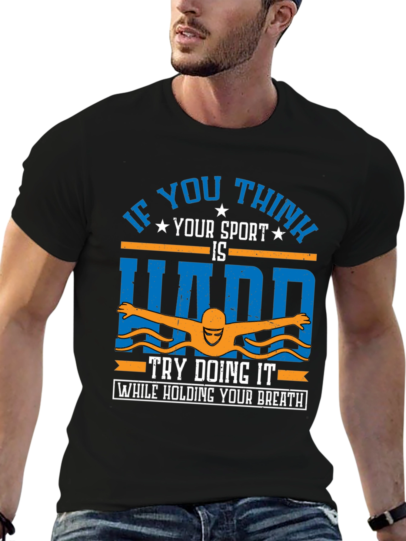 Black Funny Swimming T-Shirt - If You Think Your Sport Is Hard view 6
